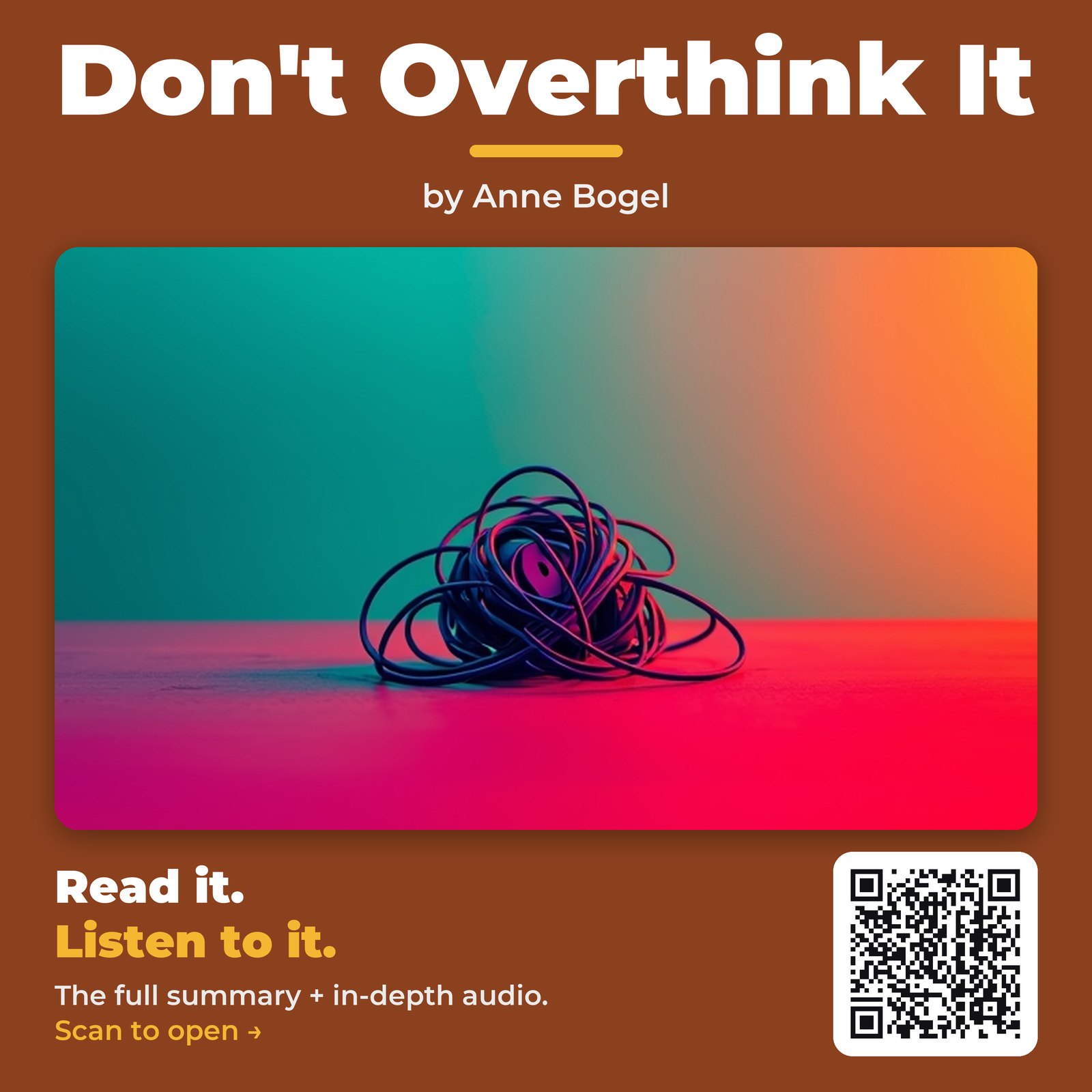 Don’t Overthink It — by Anne Bogel