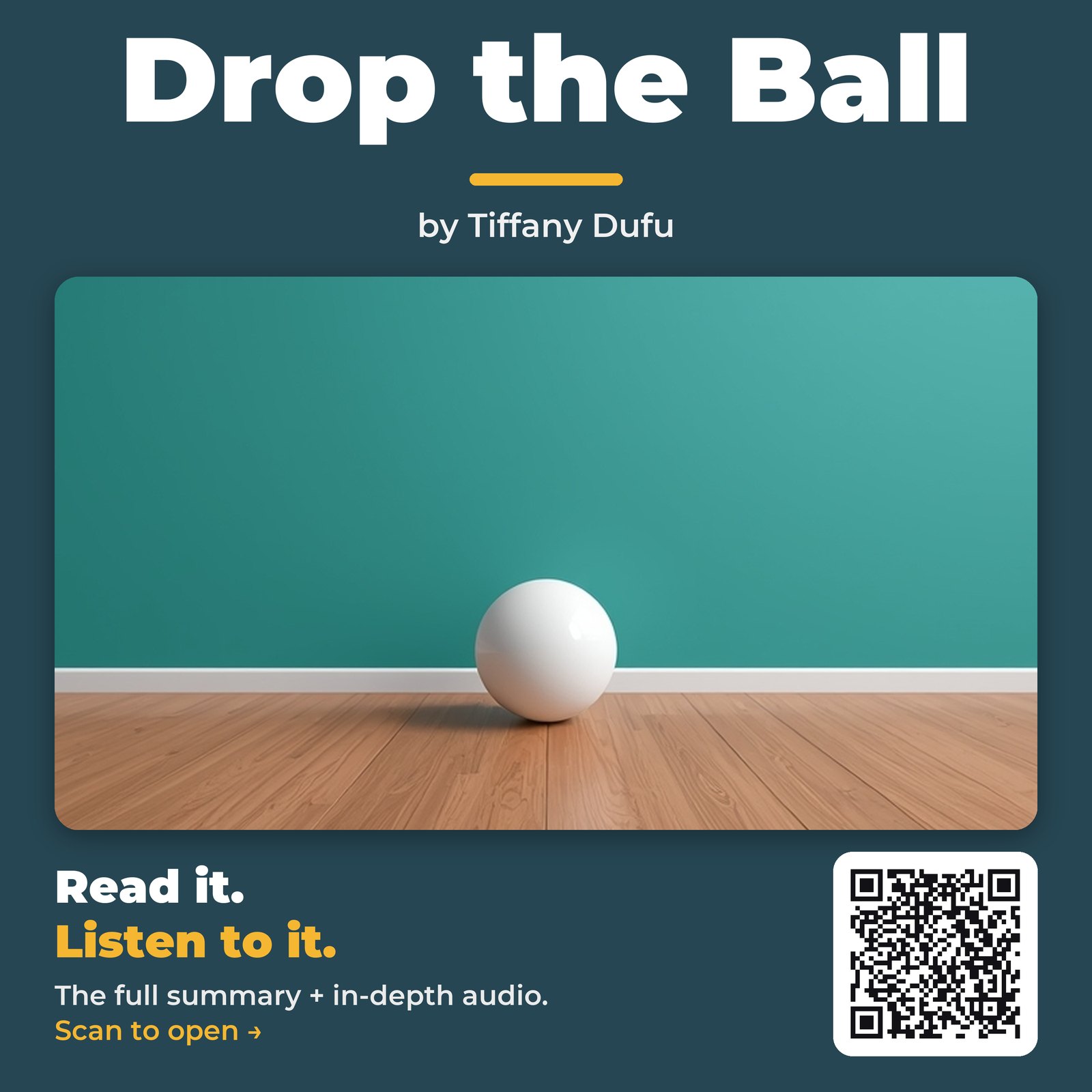 Drop the Ball — by Tiffany Dufu