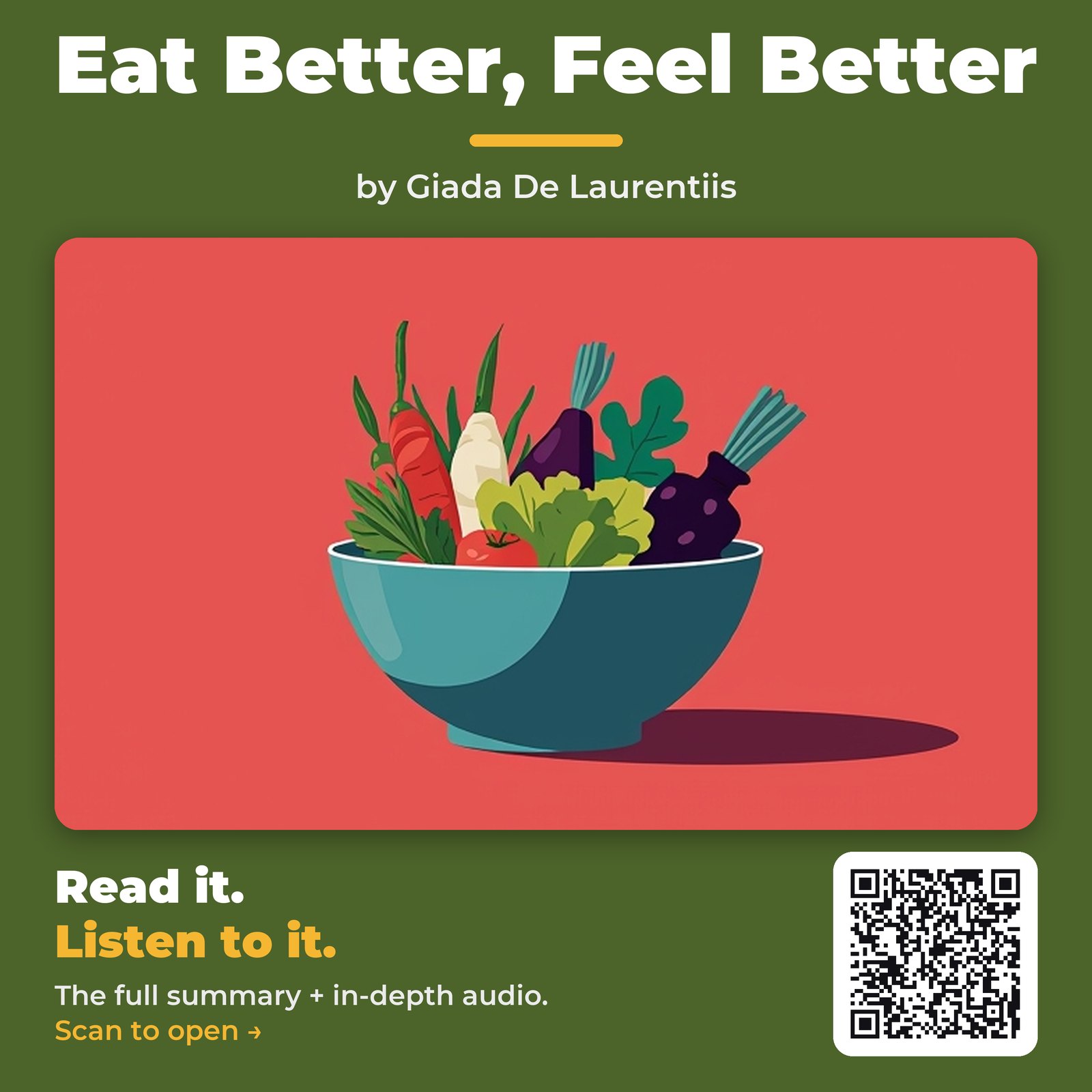 Eat Better, Feel Better — by Giada De Laurentiis