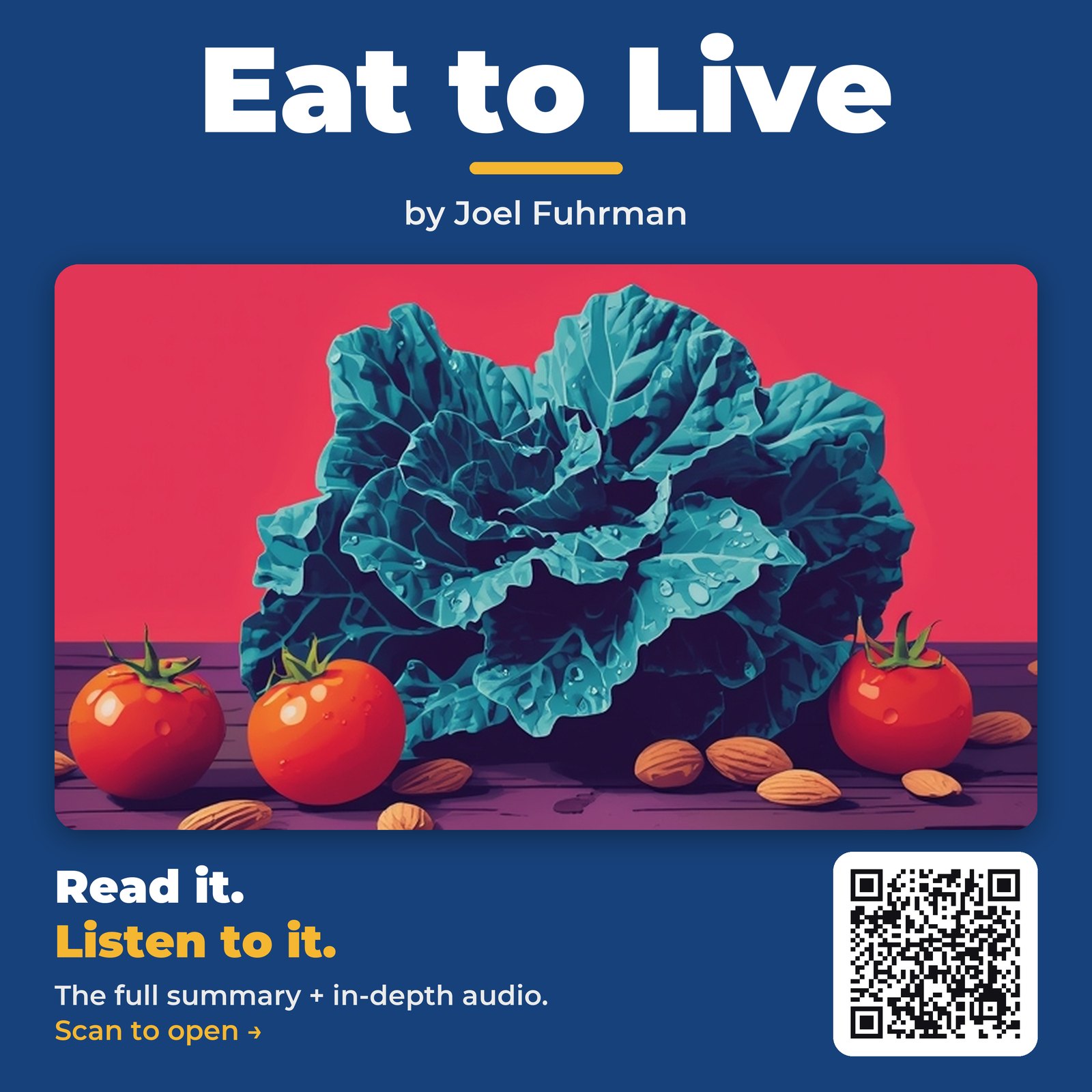 Eat to Live — by Joel Fuhrman