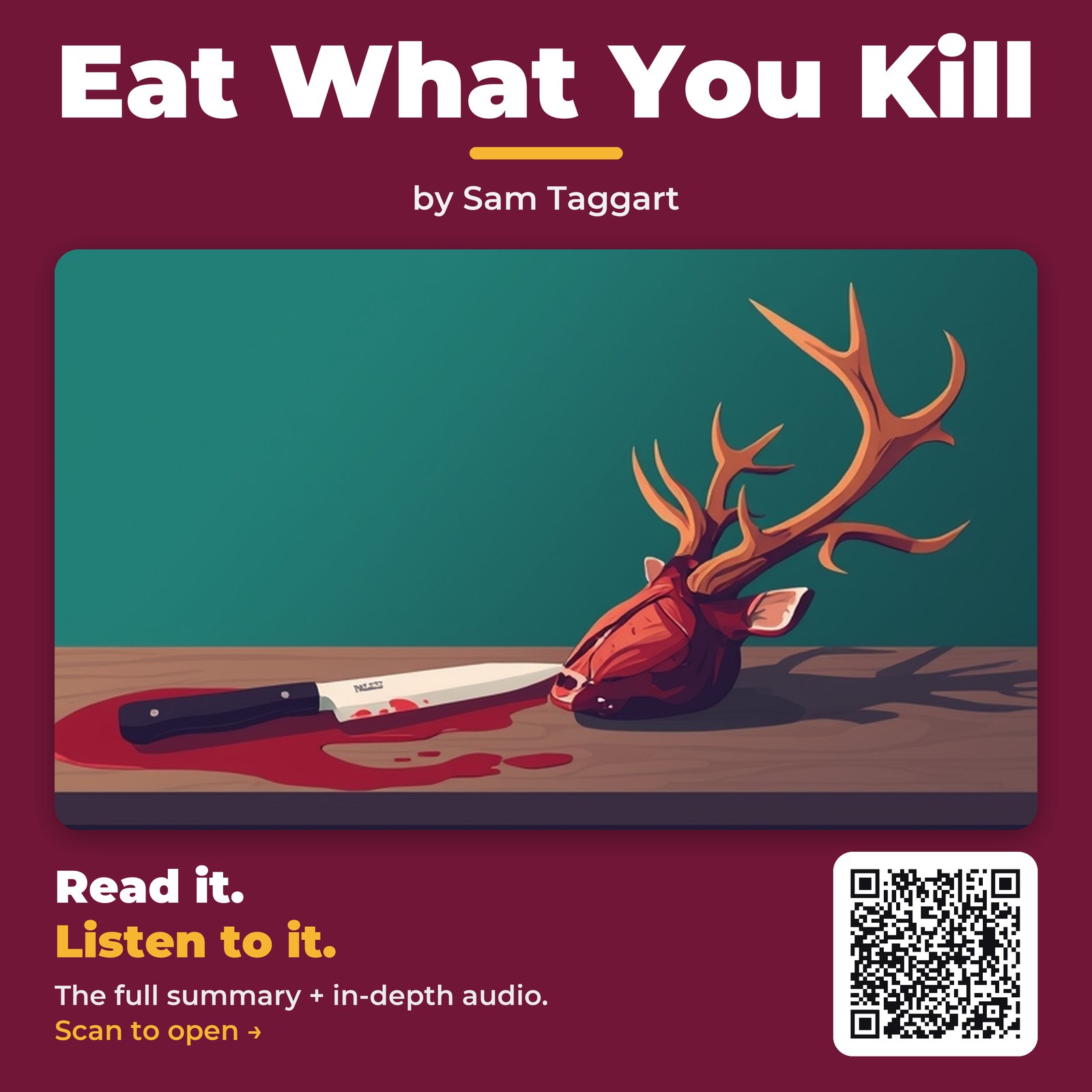 Eat What You Kill — by Sam Taggart