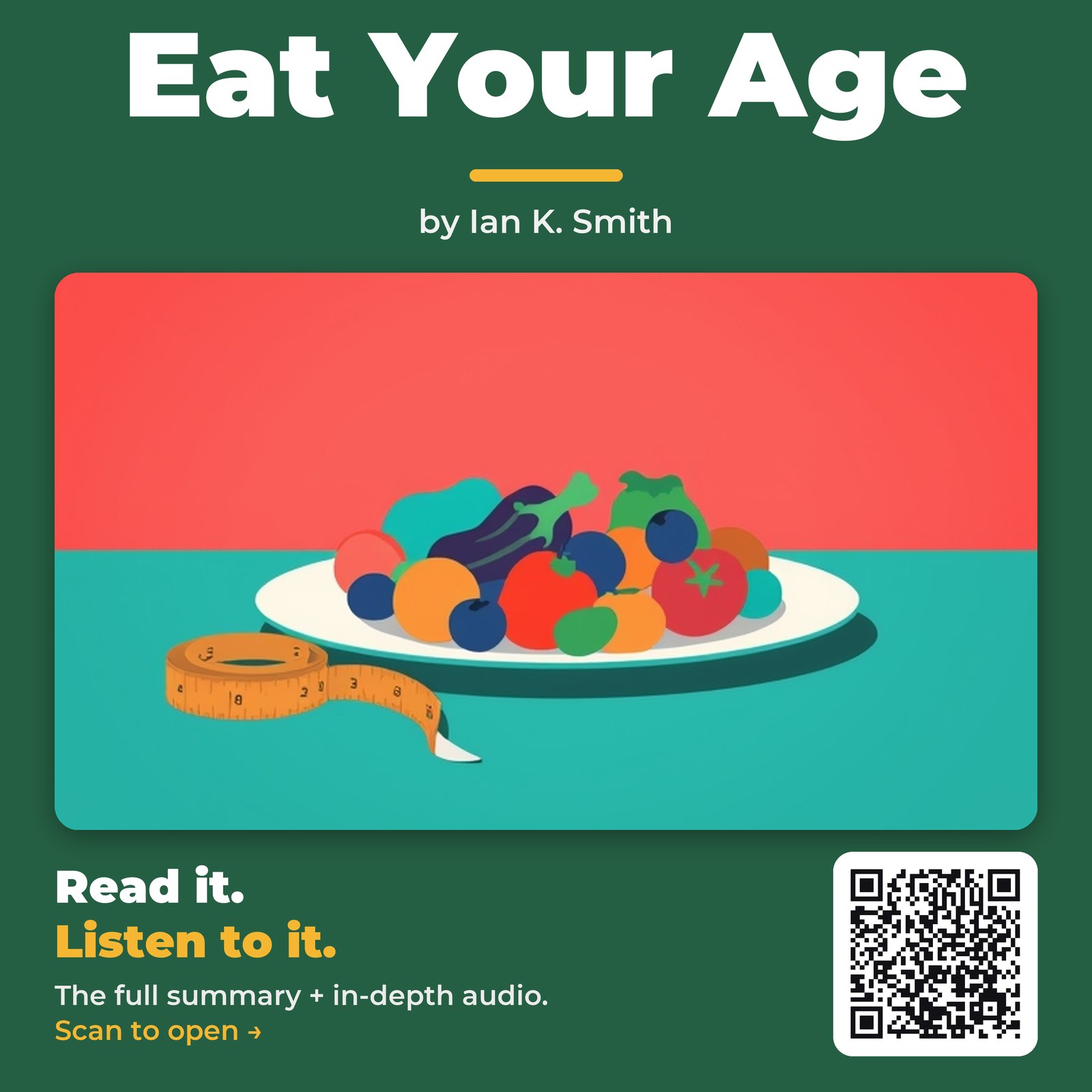 Eat Your Age — by Ian K. Smith