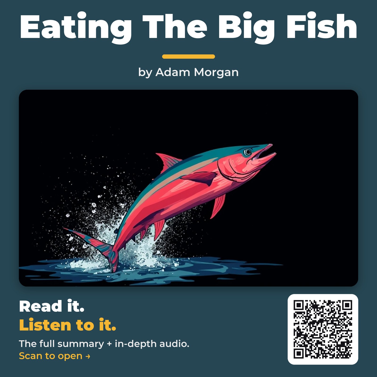 Eating The Big Fish — by Adam Morgan