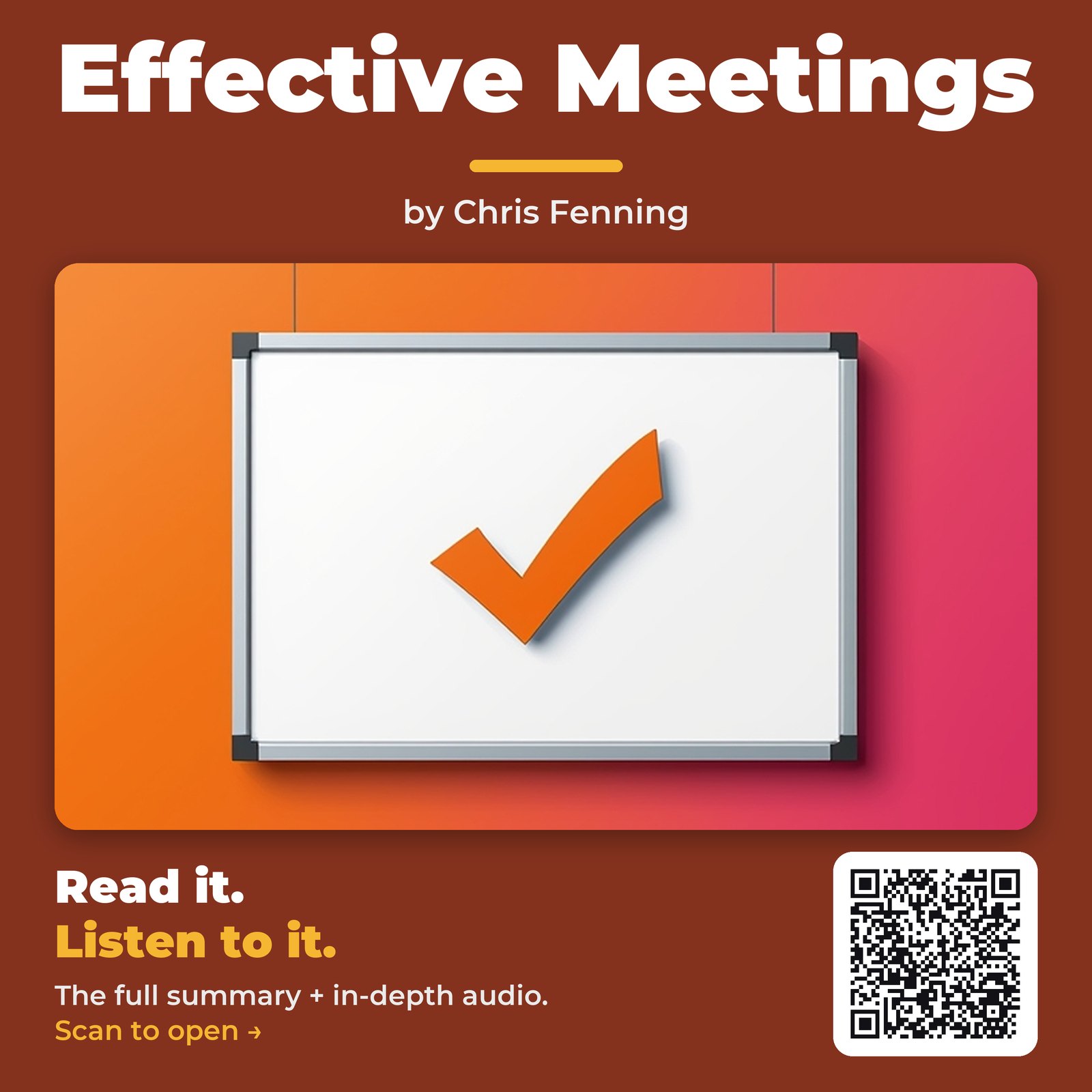 Effective Meetings — by Chris Fenning