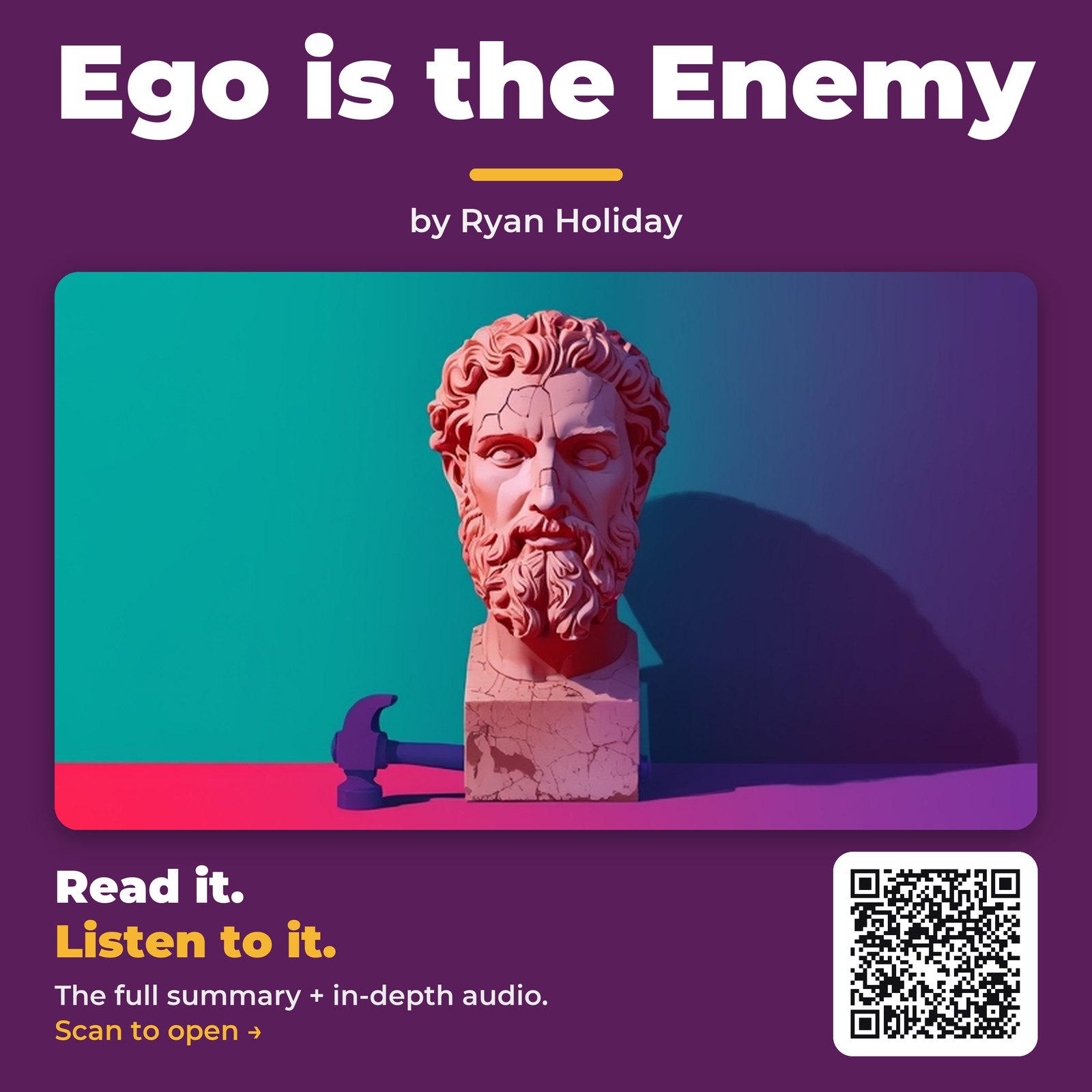 Ego is the Enemy — by Ryan Holiday