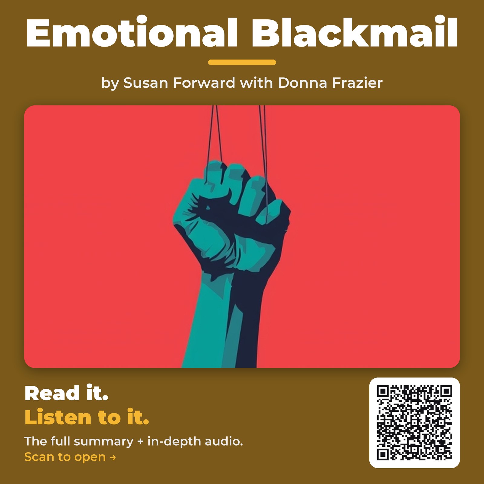 Emotional Blackmail — by Susan Forward with Donna Frazier