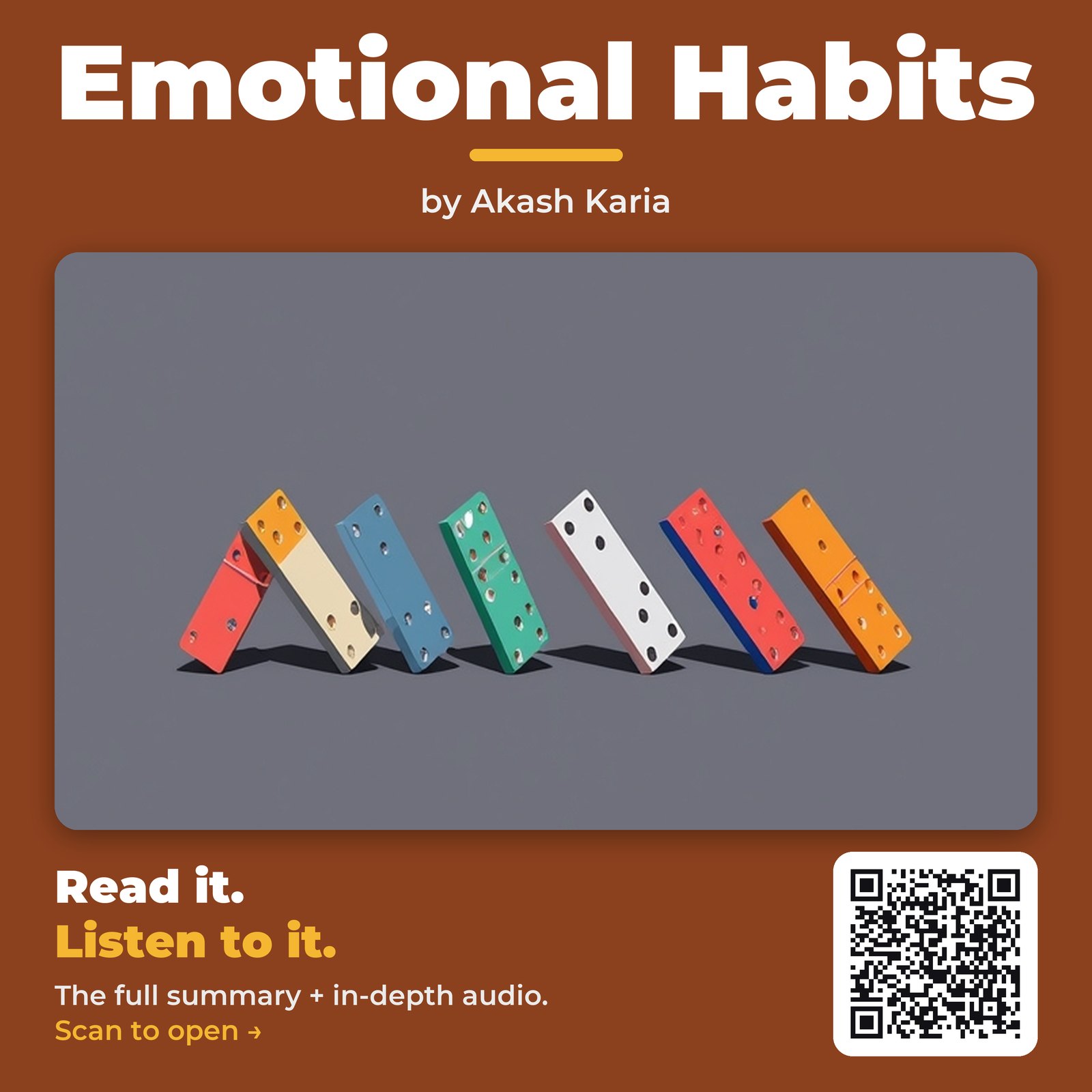 Emotional Habits — by Akash Karia
