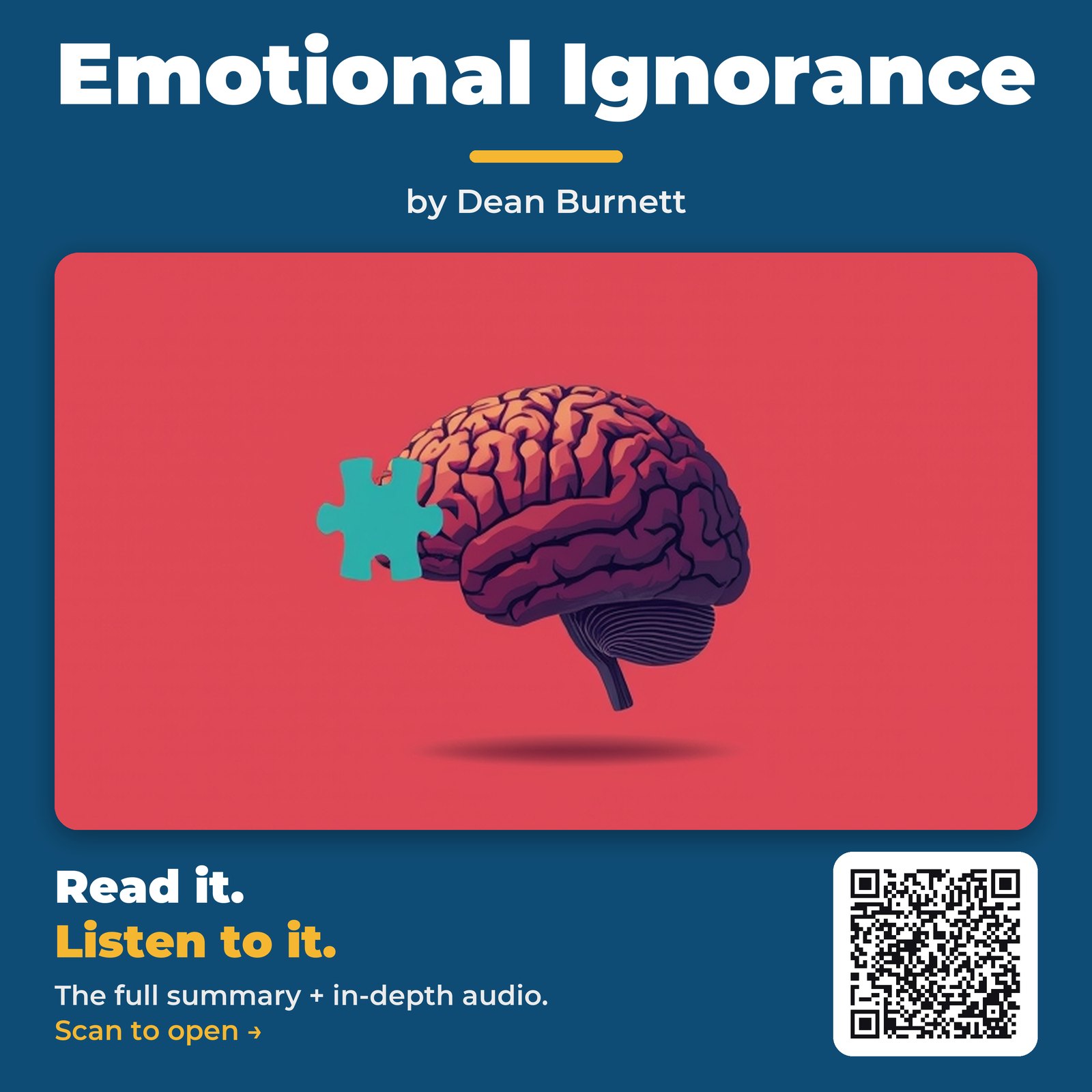 Emotional Ignorance — by Dean Burnett