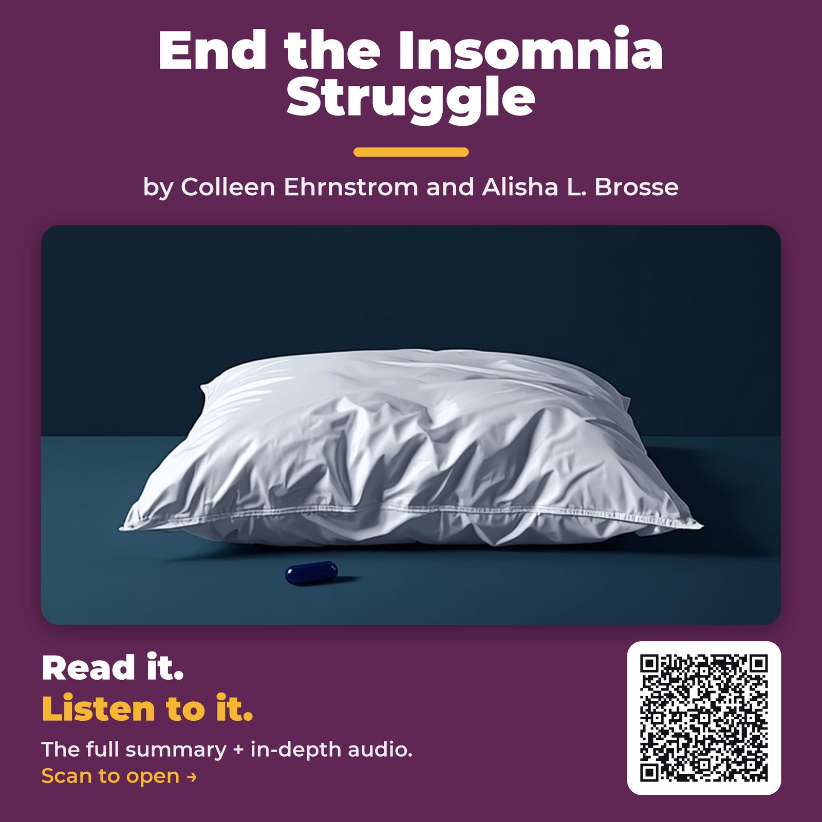 End the Insomnia Struggle — by Colleen Ehrnstrom and Alisha L. Brosse
