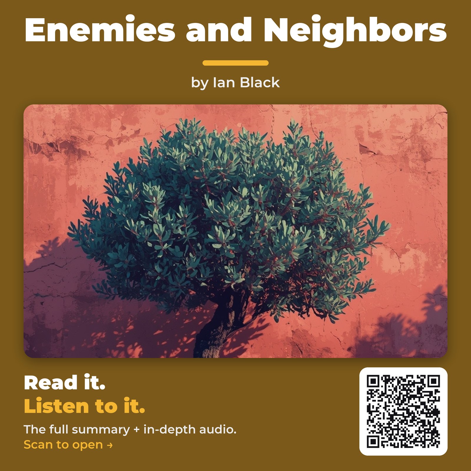 Enemies and Neighbors — by Ian Black