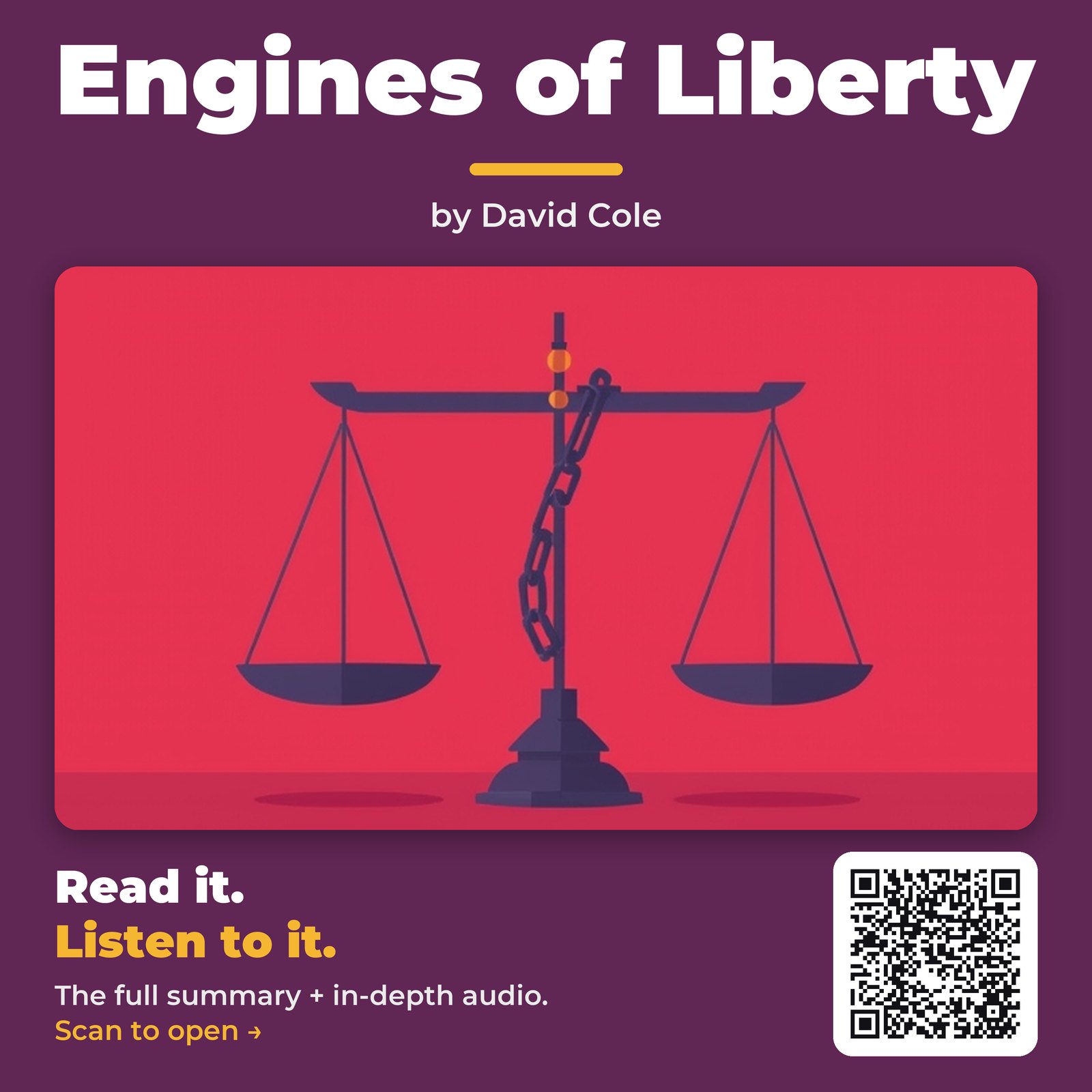 Engines of Liberty — by David Cole