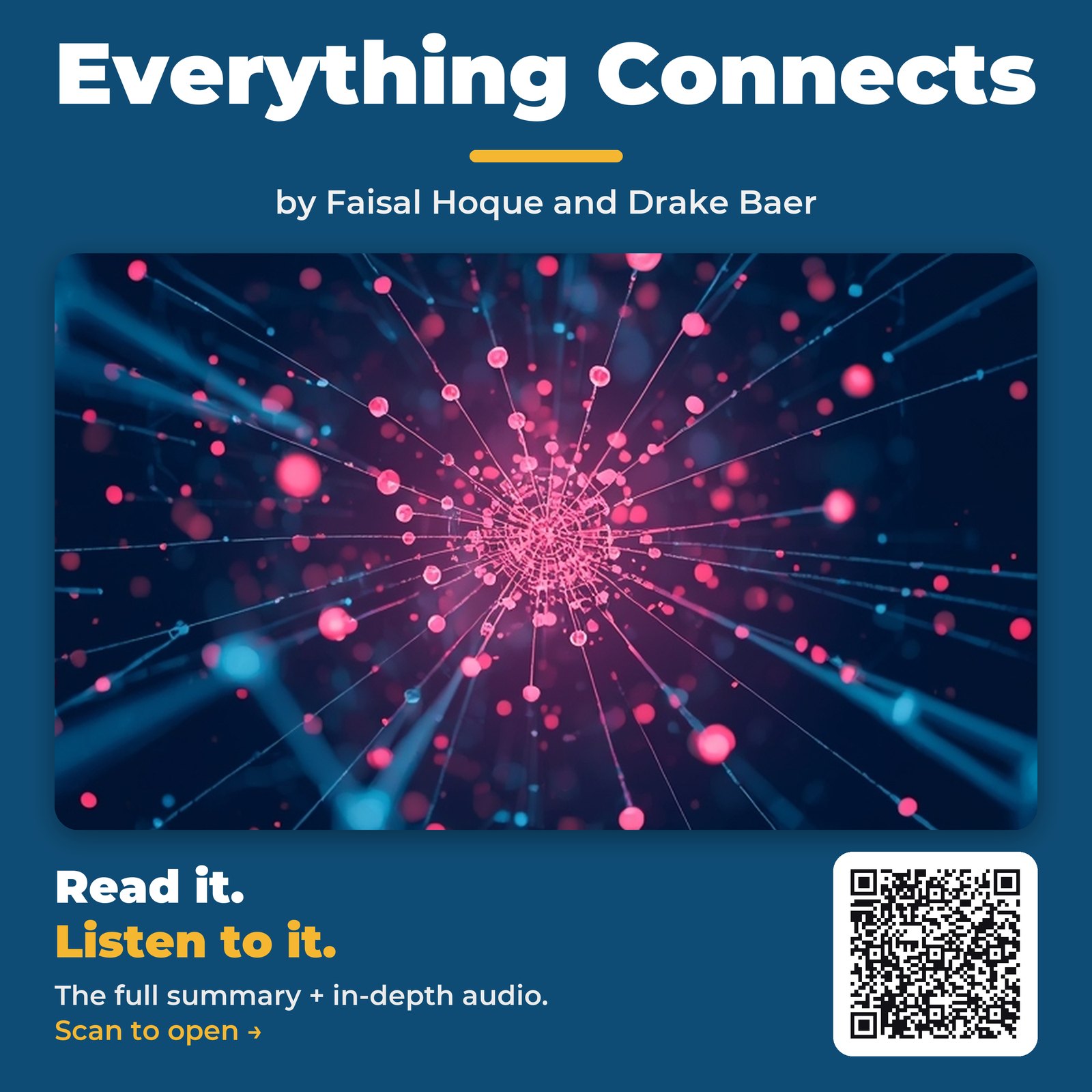 Everything Connects — by Faisal Hoque and Drake Baer