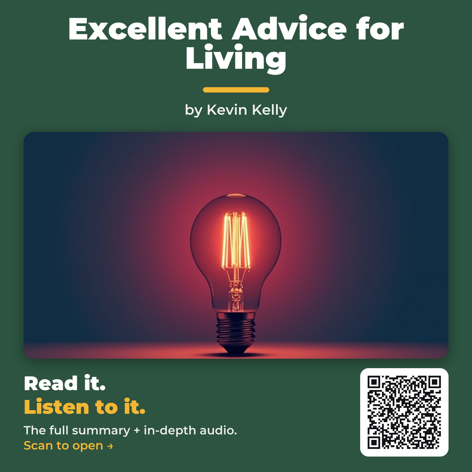 Excellent Advice for Living — by Kevin Kelly