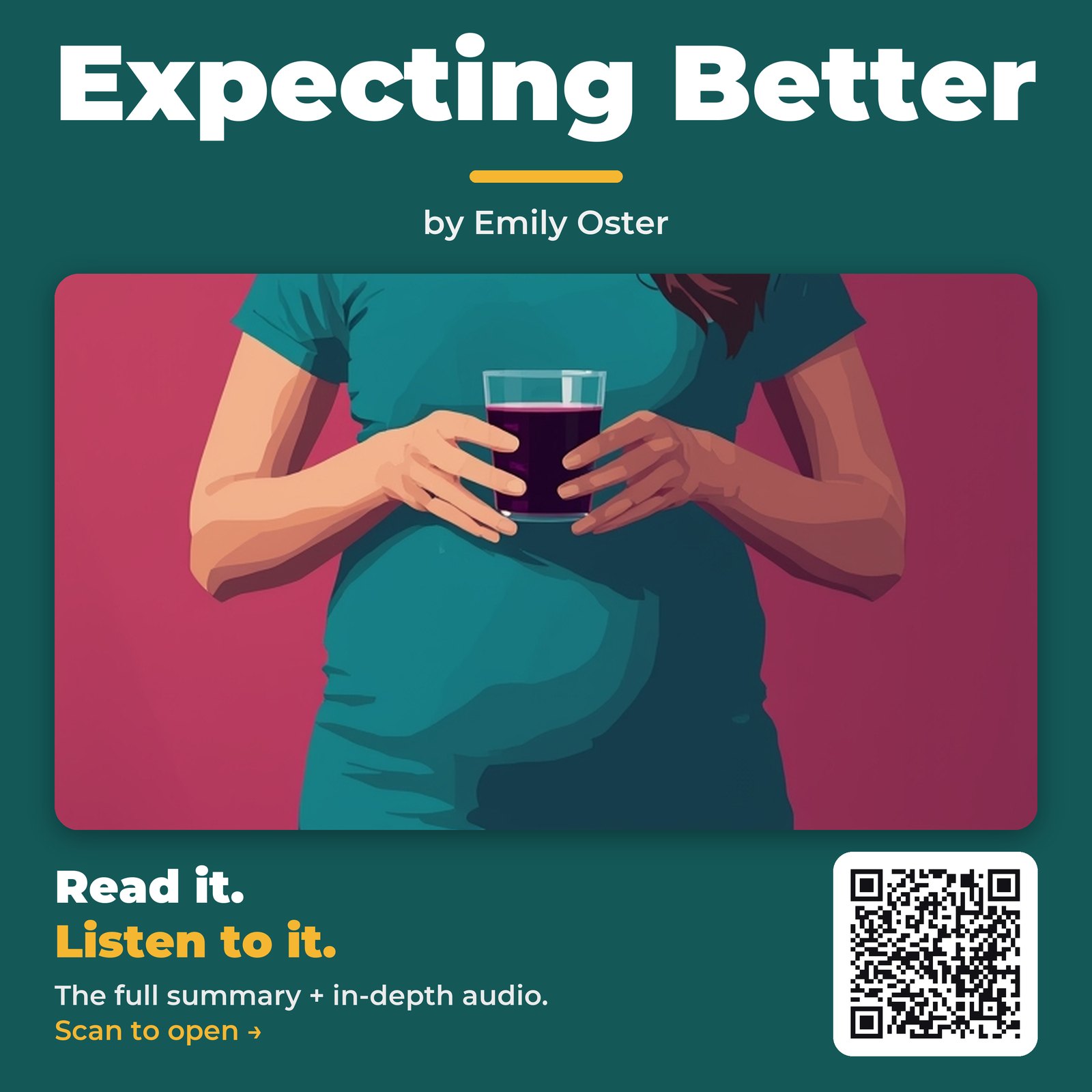 Expecting Better — by Emily Oster