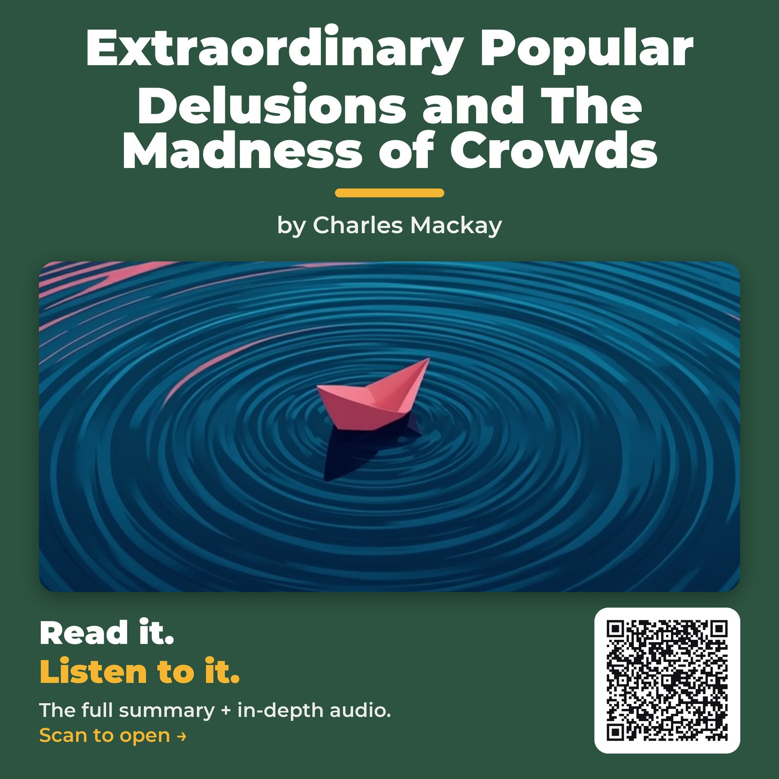 Extraordinary Popular Delusions and The Madness of Crowds — by Charles Mackay