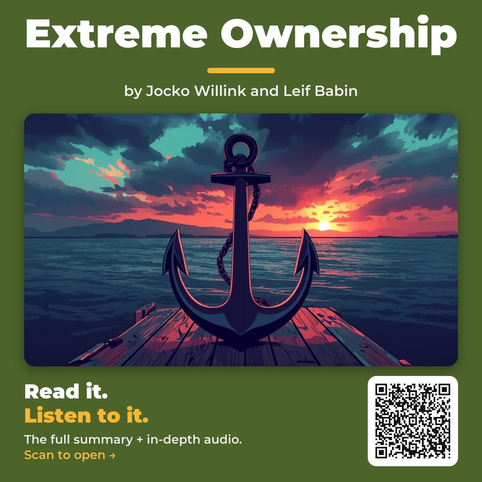 Extreme Ownership — by Jocko Willink and Leif Babin