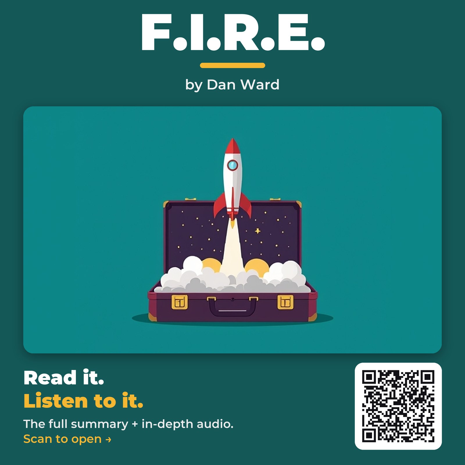 F.I.R.E. — by Dan Ward