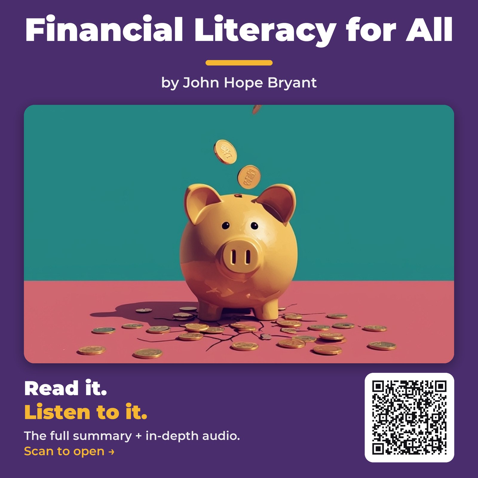 Financial Literacy for All — by John Hope Bryant