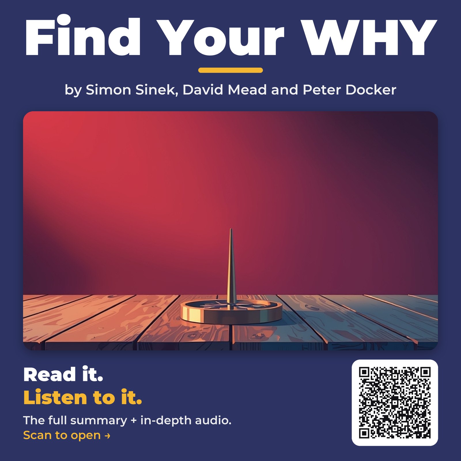 Find Your WHY — by Simon Sinek, David Mead and Peter Docker