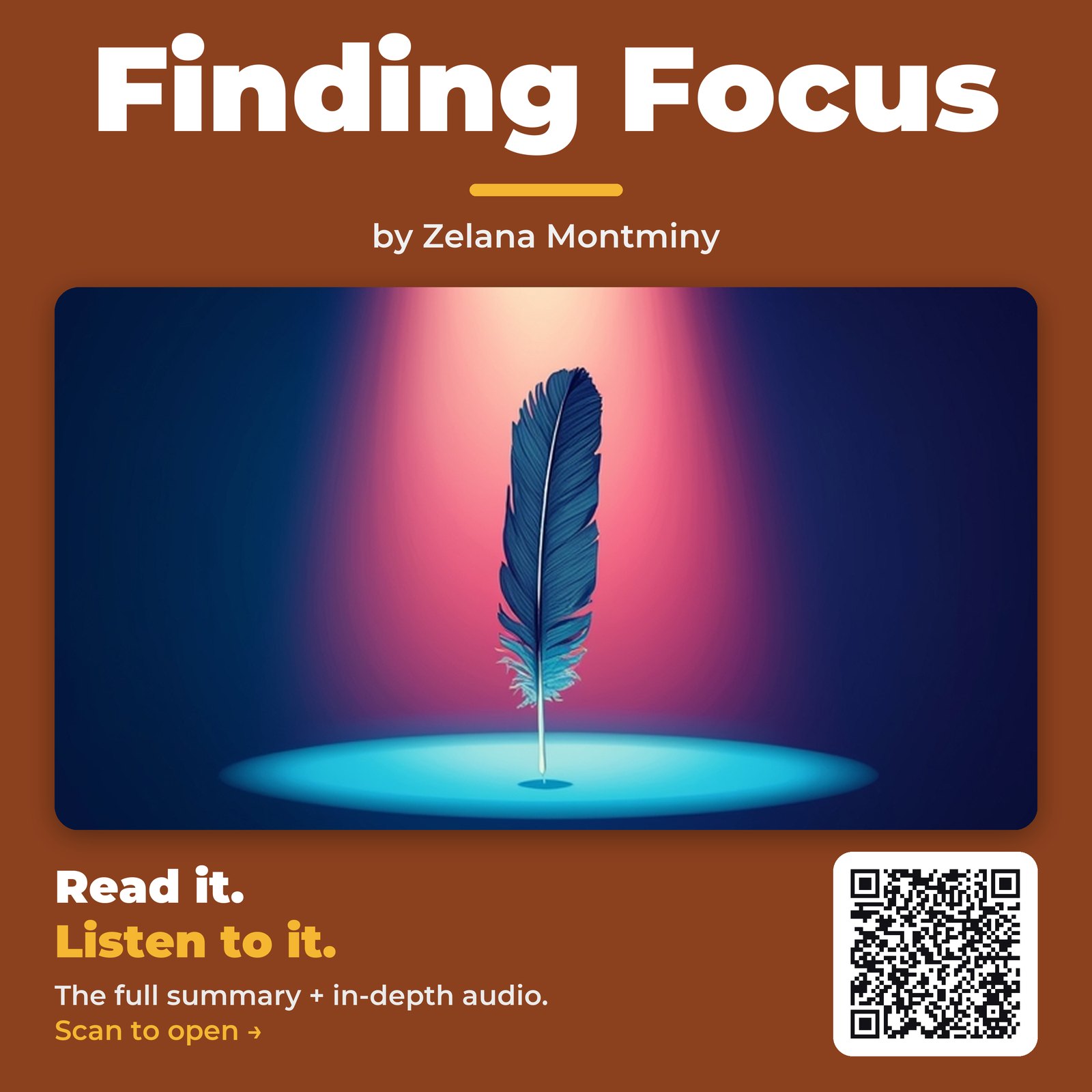 Finding Focus — by Zelana Montminy