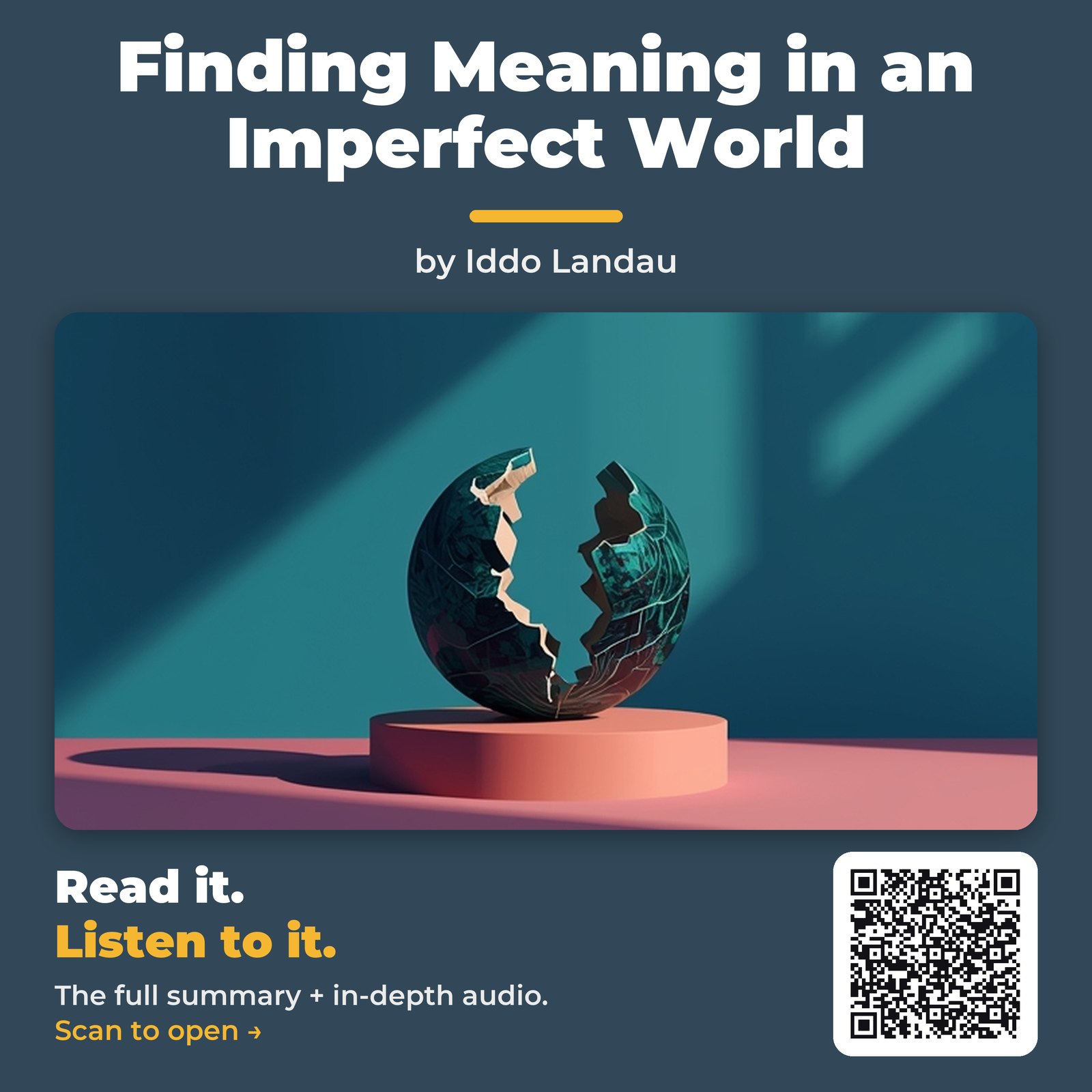Finding Meaning in an Imperfect World — by Iddo Landau