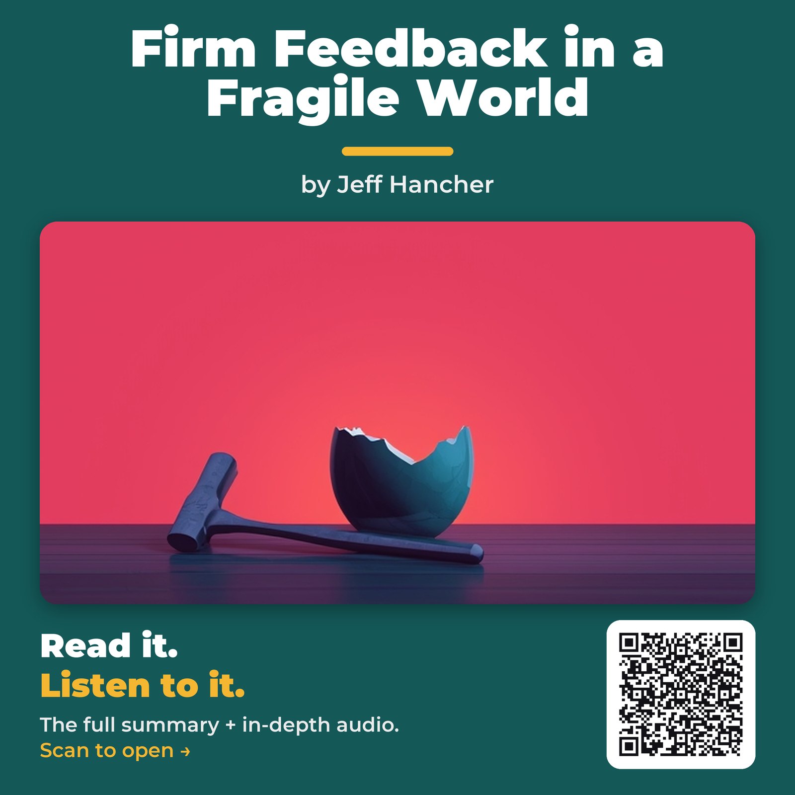 Firm Feedback in a Fragile World — by Jeff Hancher