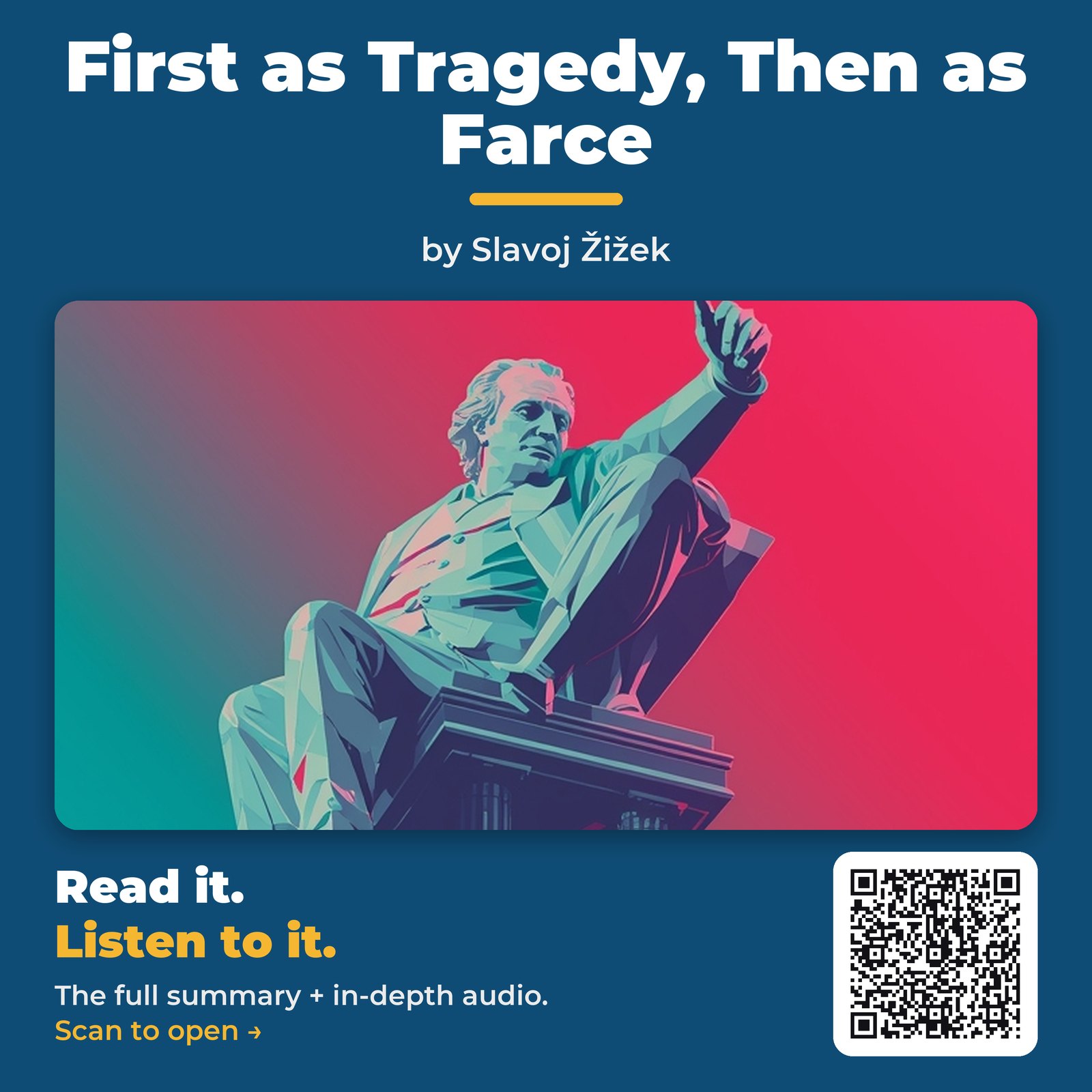 First as Tragedy, Then as Farce — by Slavoj Žižek