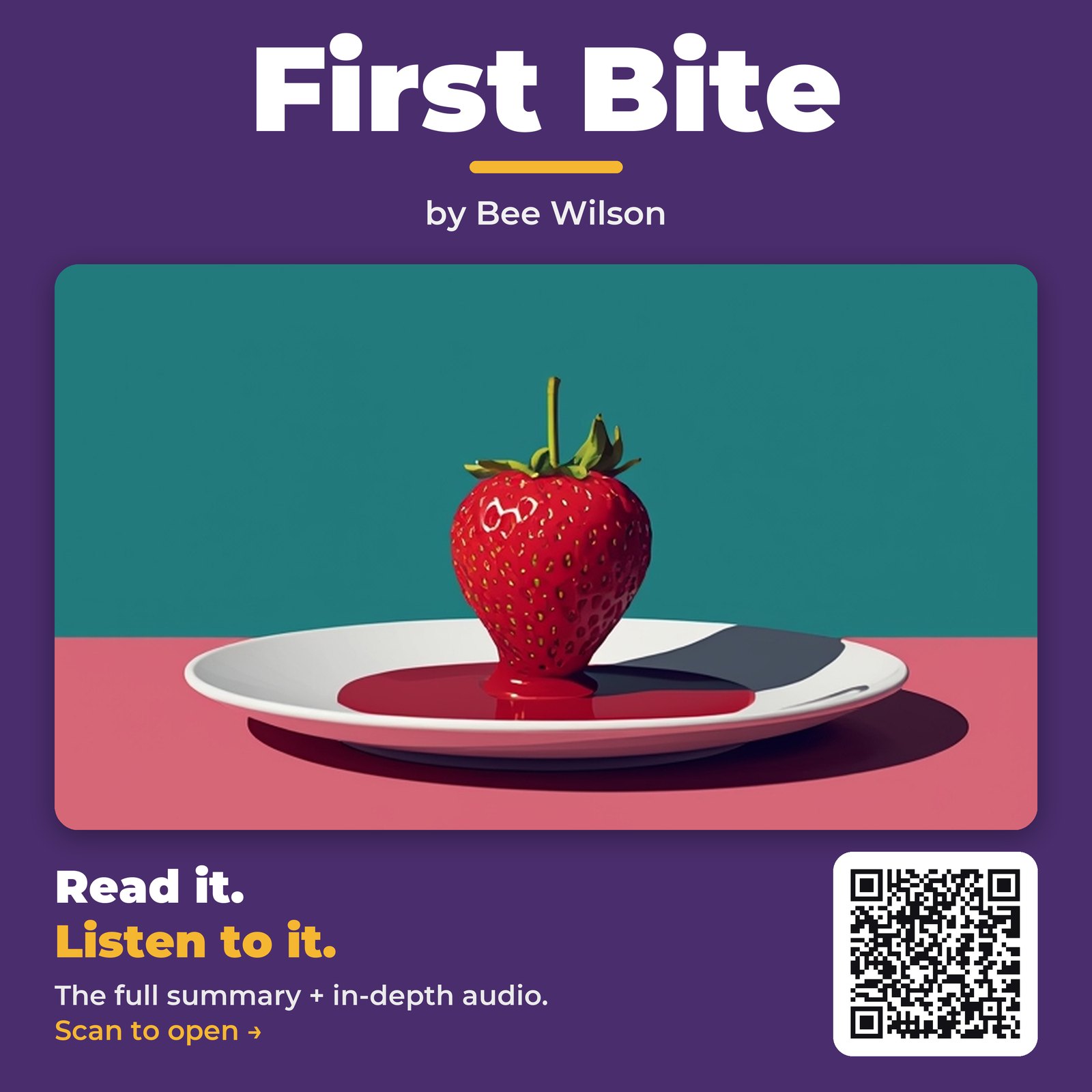 First Bite — by Bee Wilson