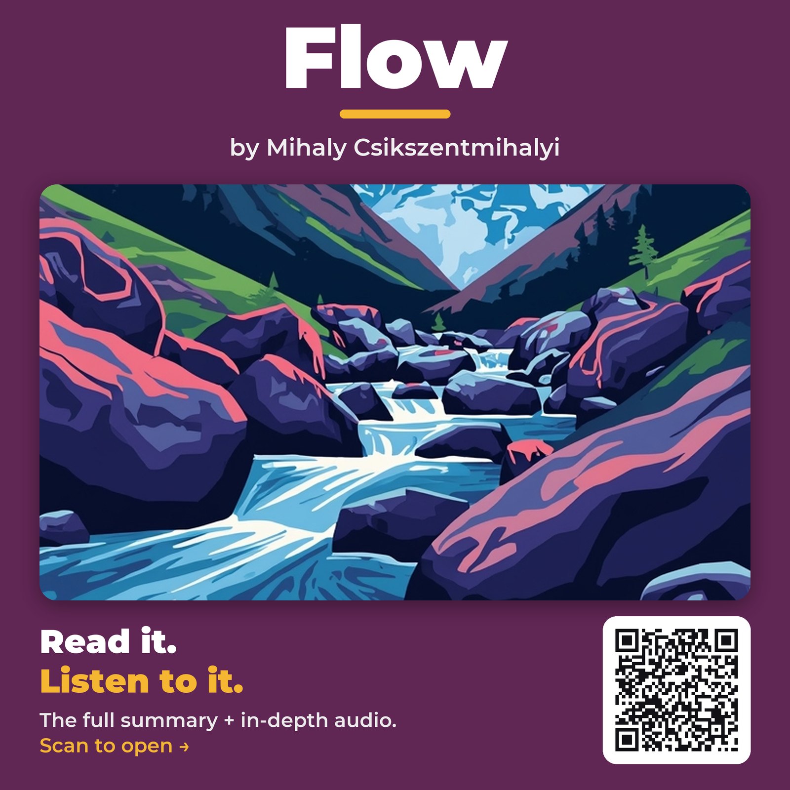 Flow — by Mihaly Csikszentmihalyi