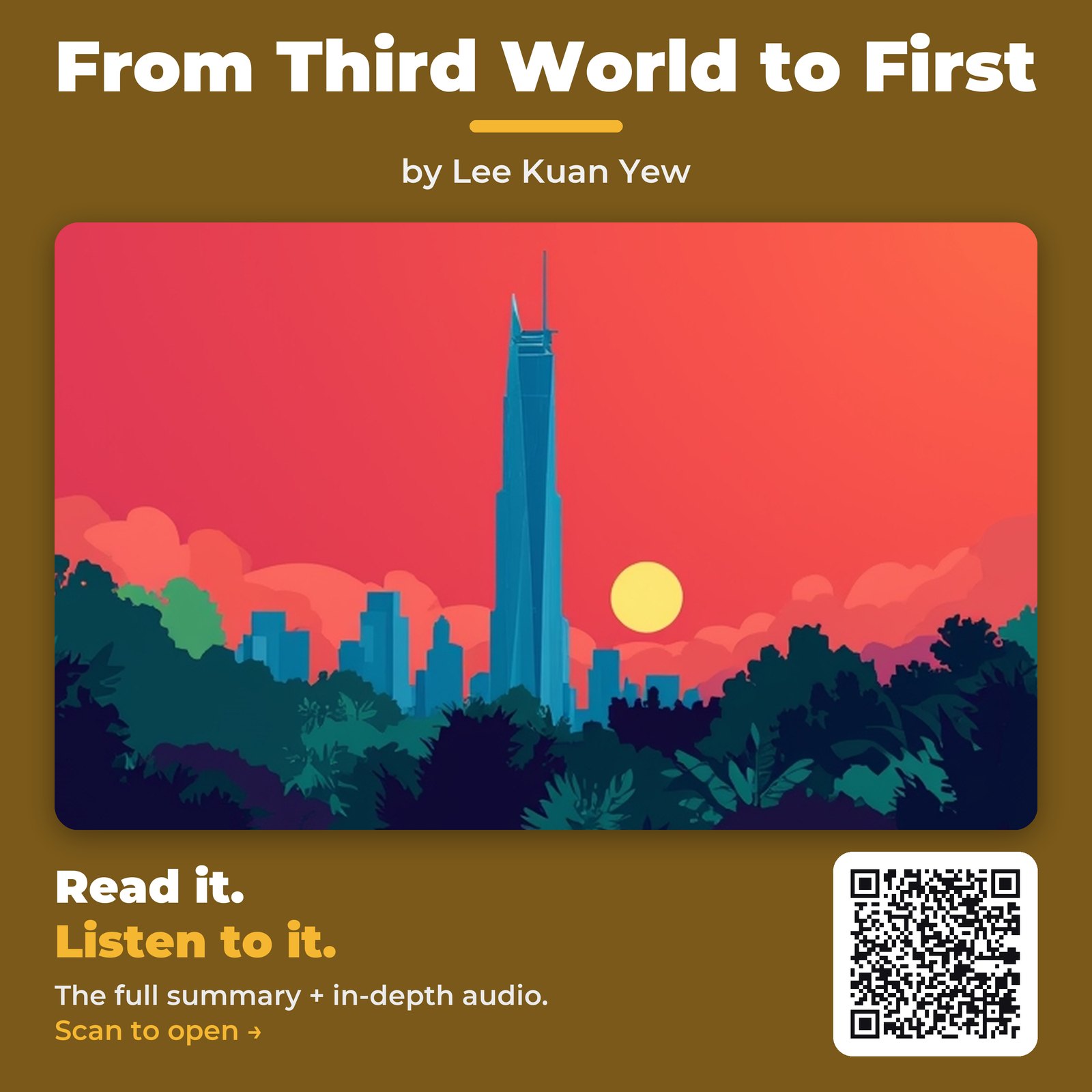 From Third World to First — by Lee Kuan Yew