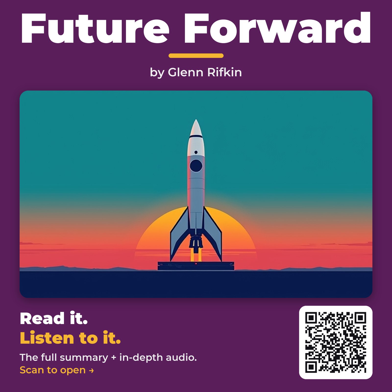 Future Forward — by Glenn Rifkin