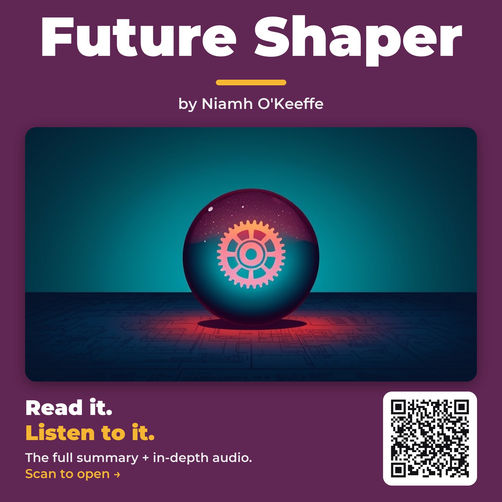 Future Shaper — by Niamh O’Keeffe