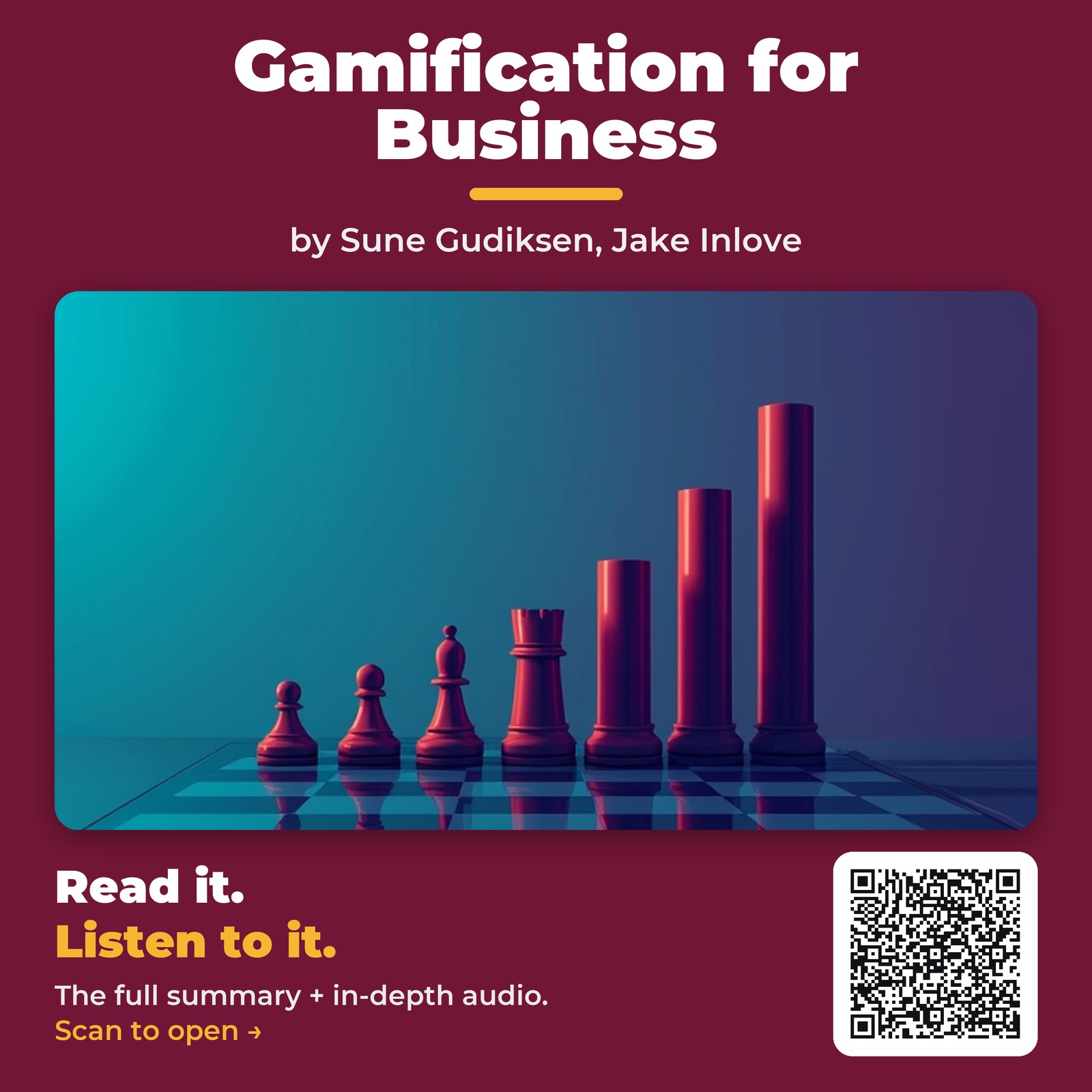 Gamification for Business — by Sune Gudiksen, Jake Inlove