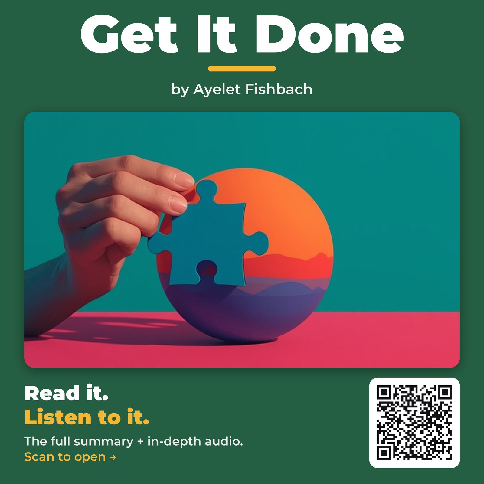 Get It Done — by Ayelet Fishbach