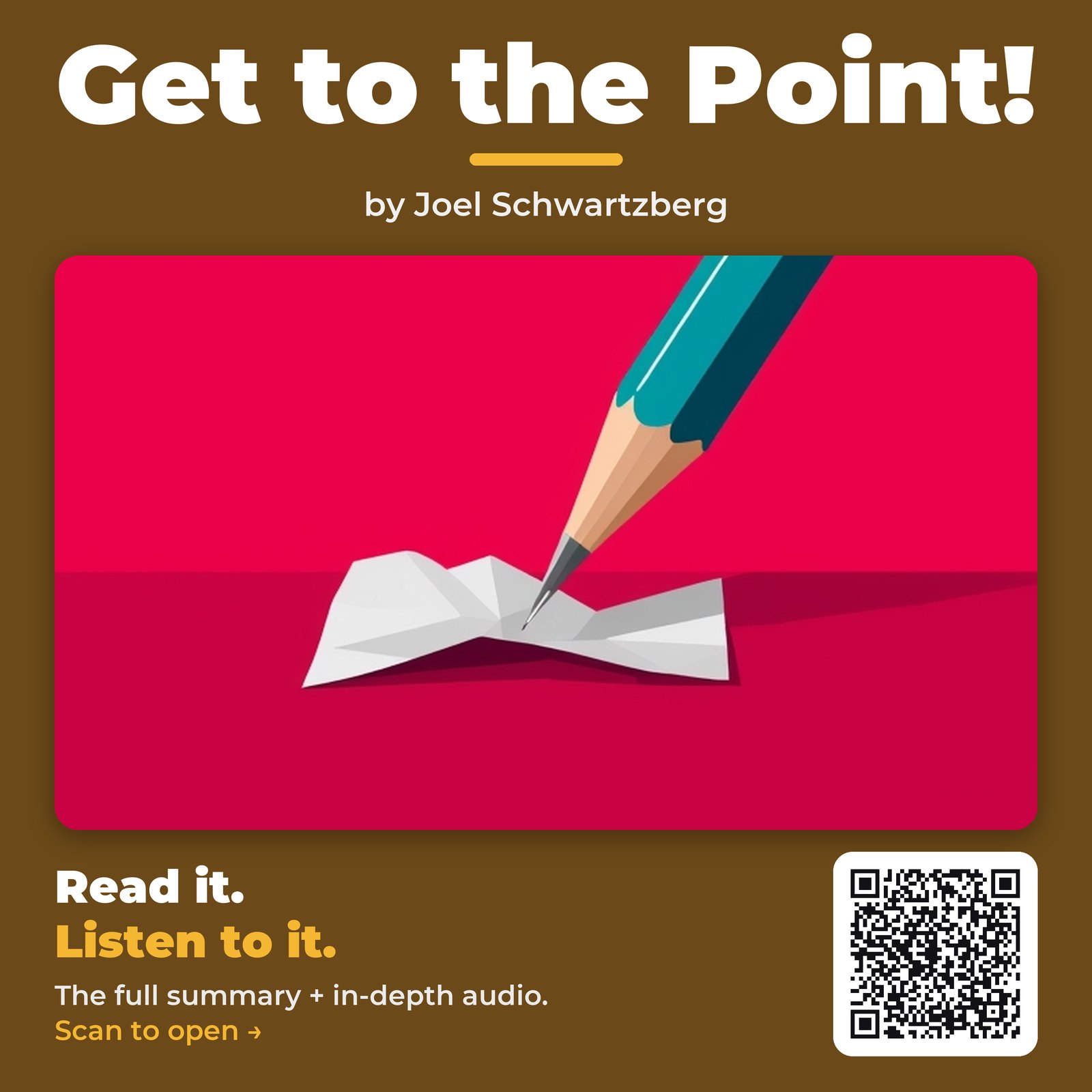 Get to the Point! — by Joel Schwartzberg