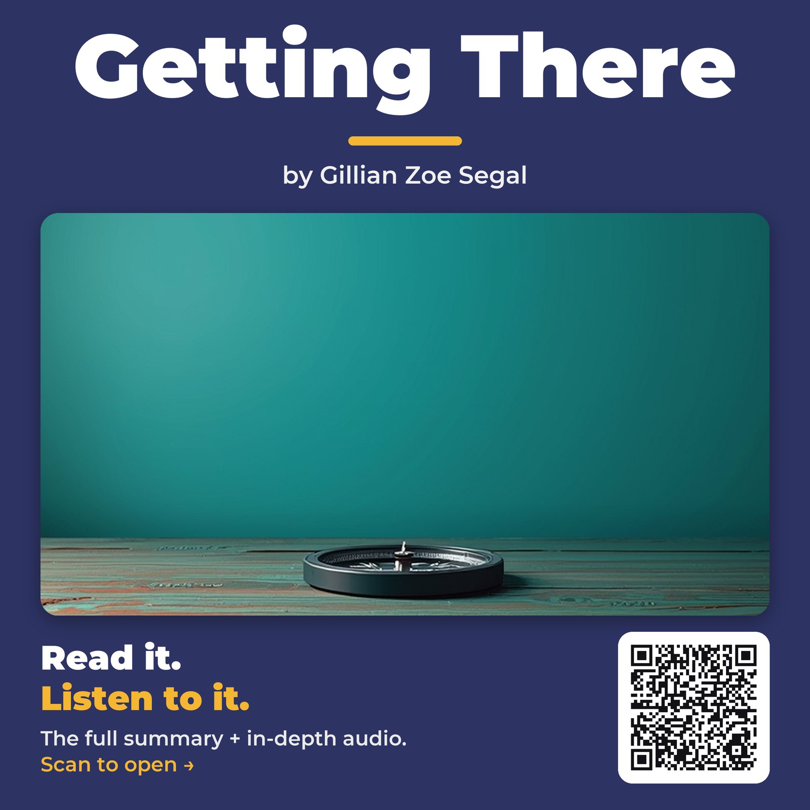 Getting There — by Gillian Zoe Segal