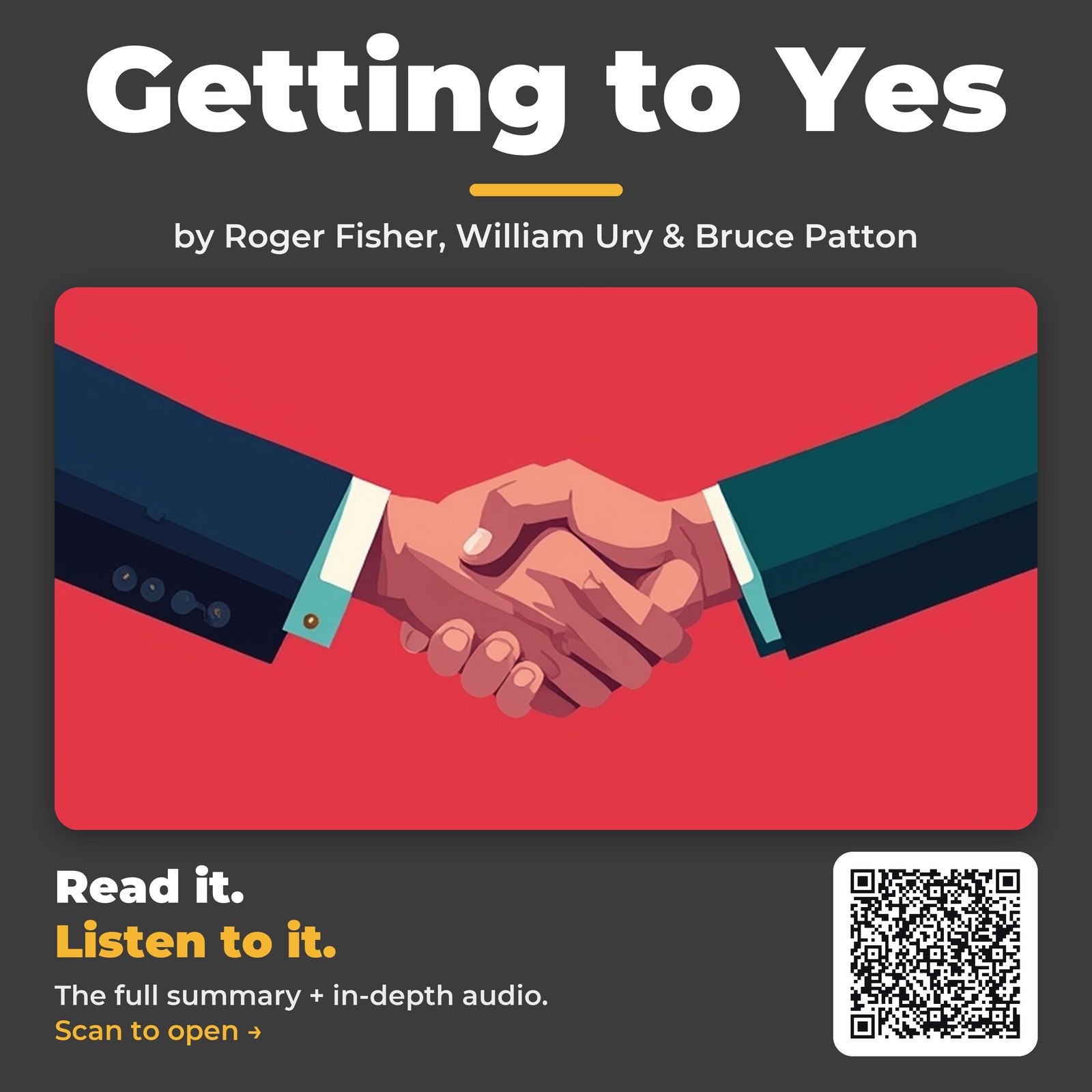 Getting to Yes — by Roger Fisher, William Ury & Bruce Patton