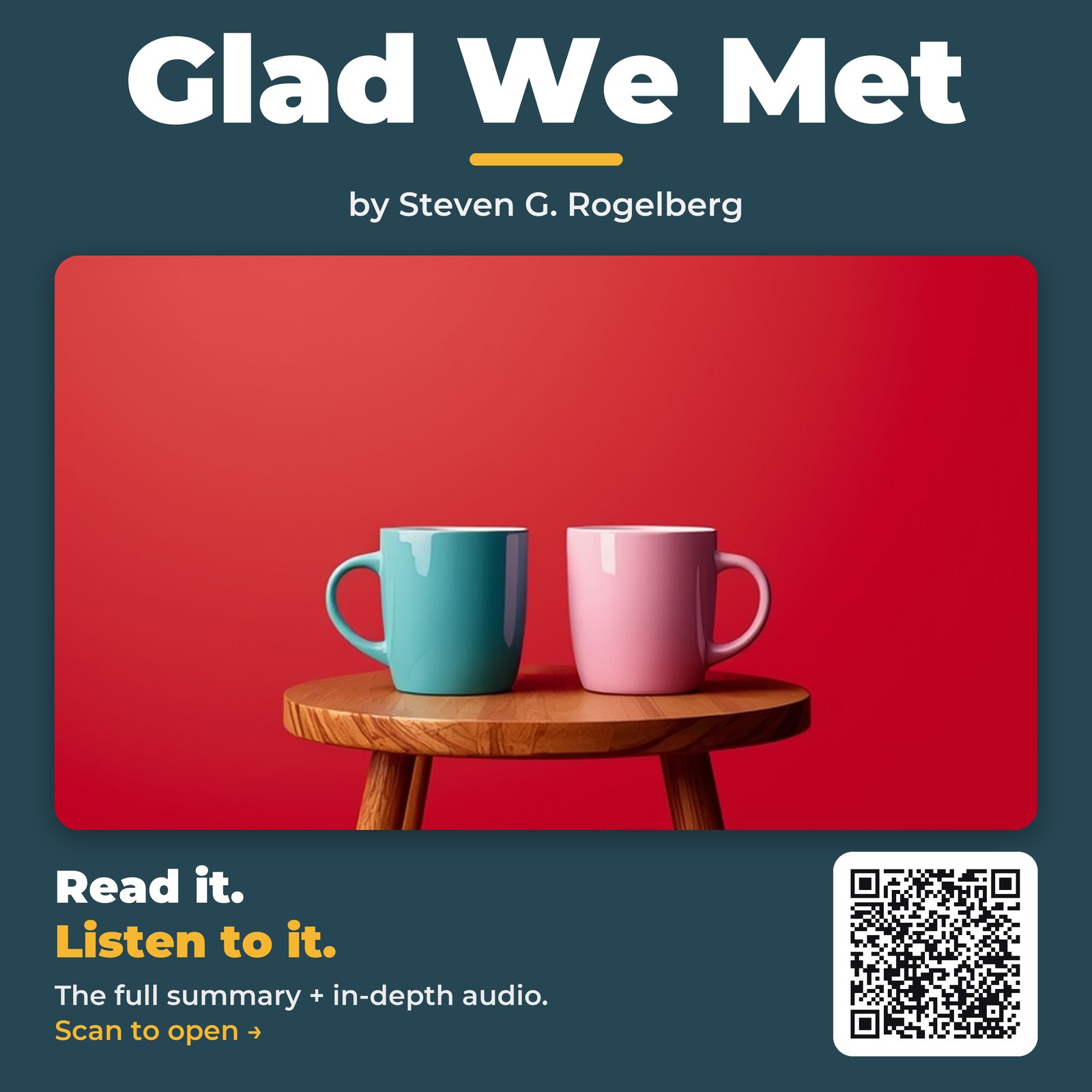 Glad We Met — by Steven G. Rogelberg