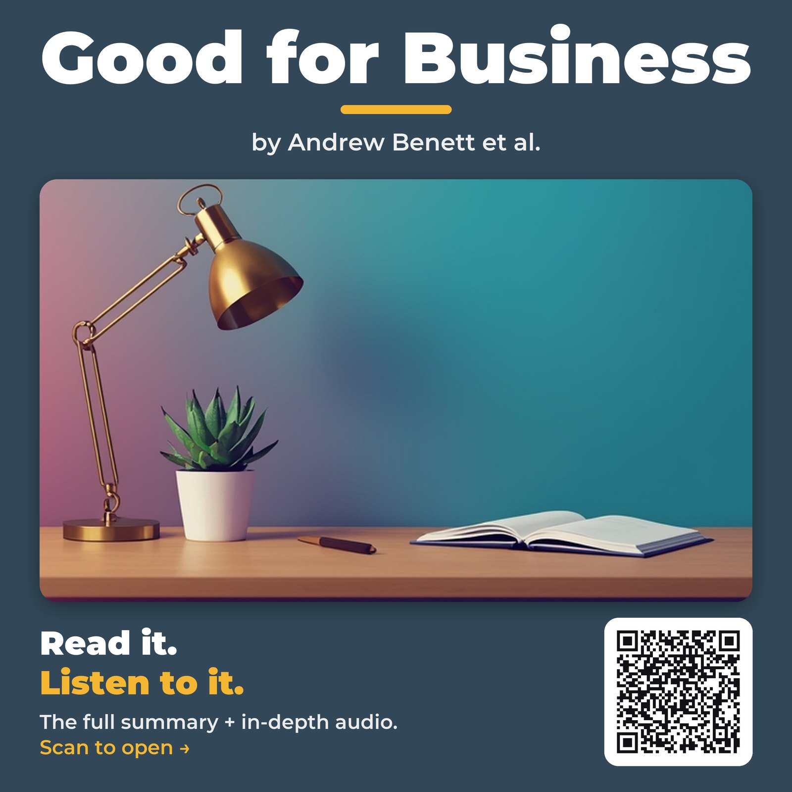 Good for Business — by Andrew Benett et al.