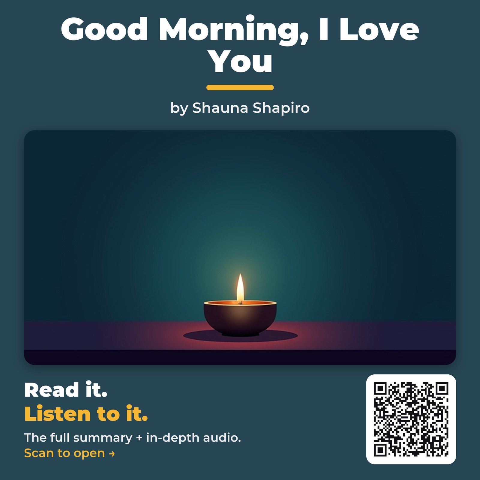 Good Morning, I Love You — by Shauna Shapiro