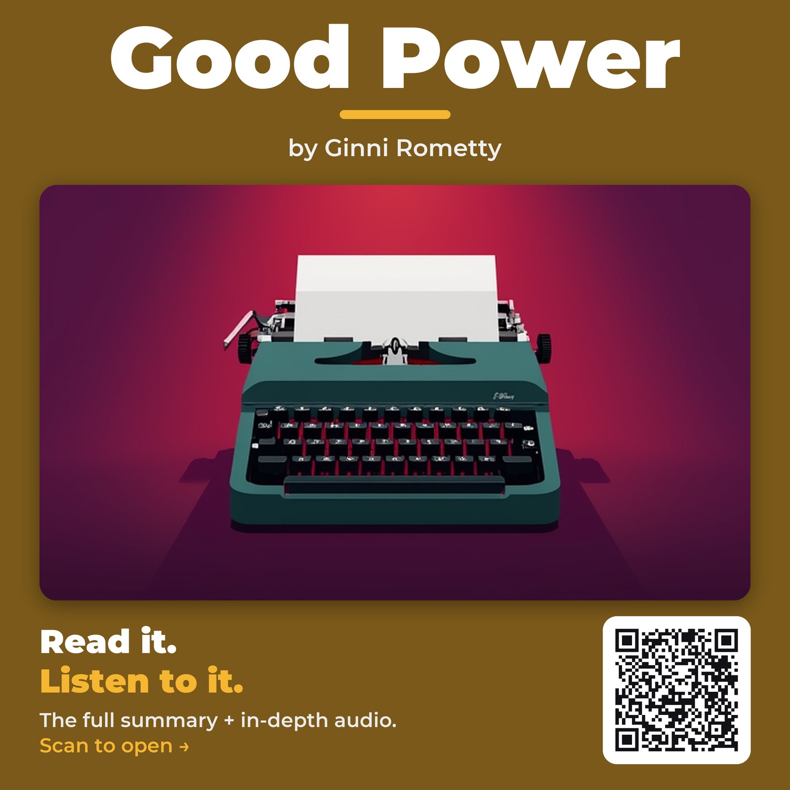 Good Power — by Ginni Rometty