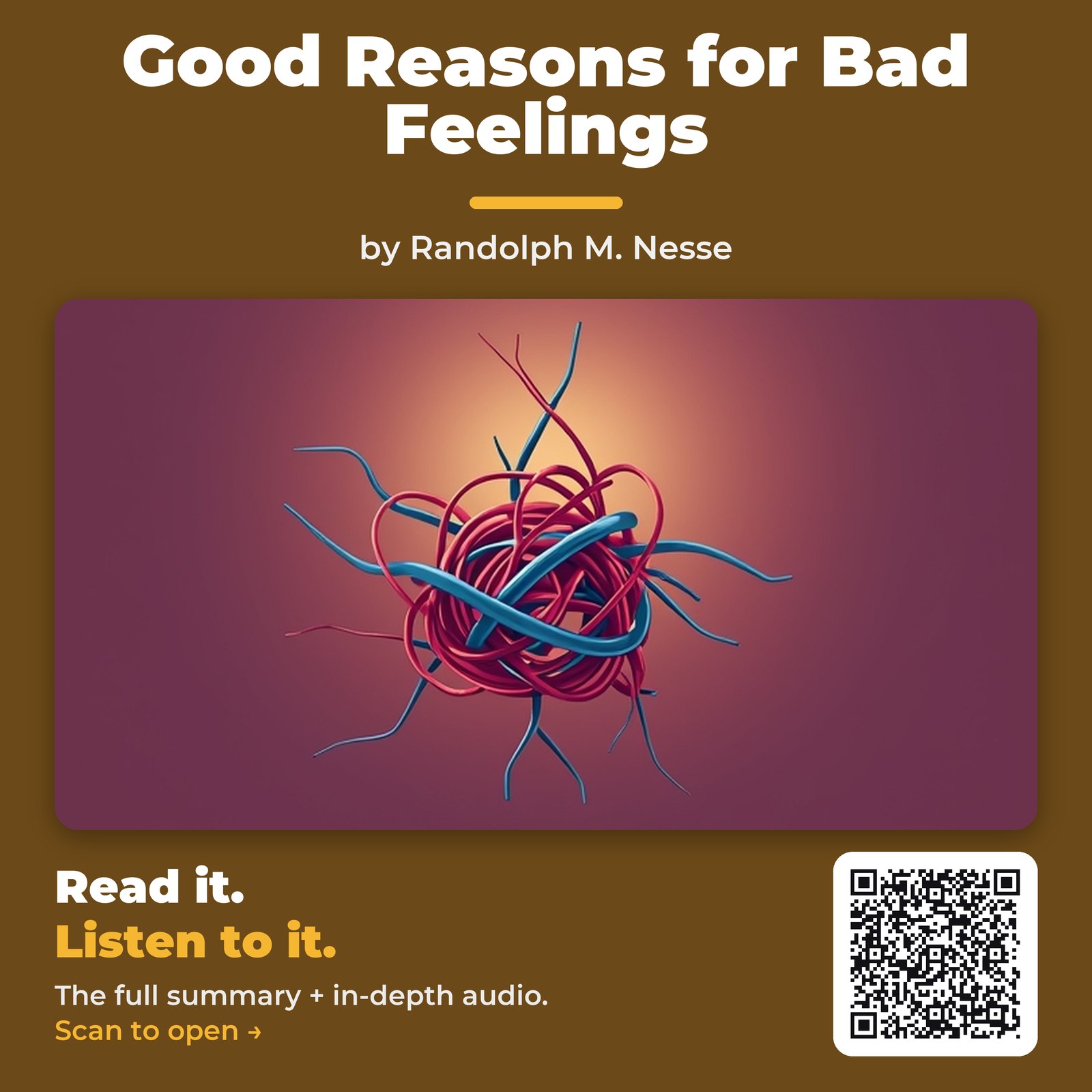 Good Reasons for Bad Feelings — by Randolph M. Nesse