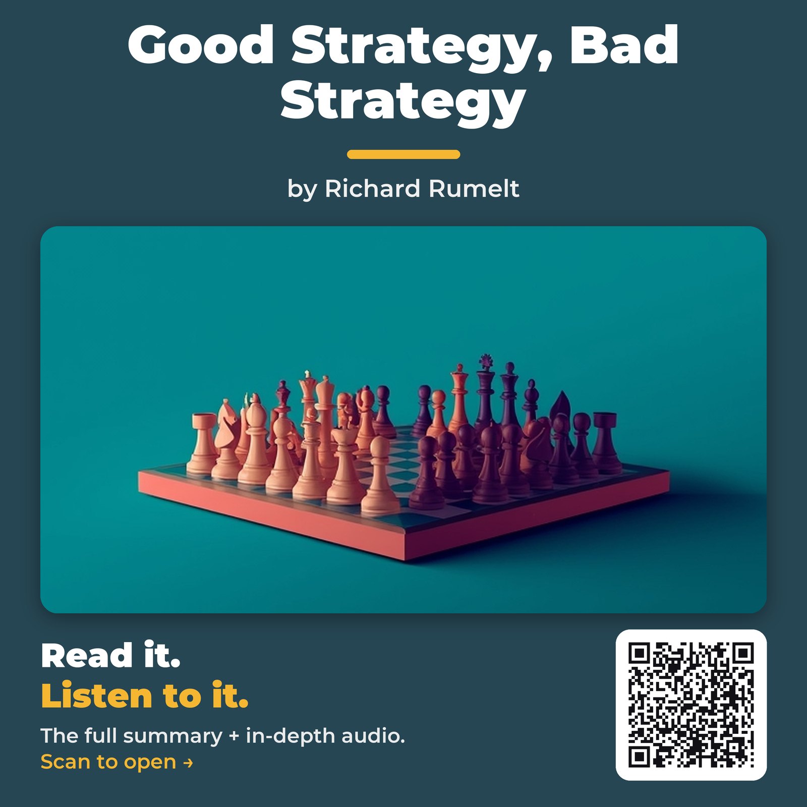 Good Strategy, Bad Strategy — by Richard Rumelt