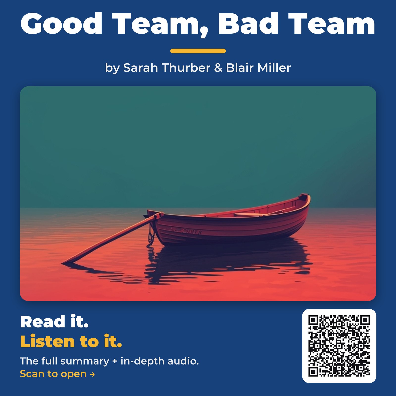 Good Team, Bad Team — by Sarah Thurber & Blair Miller