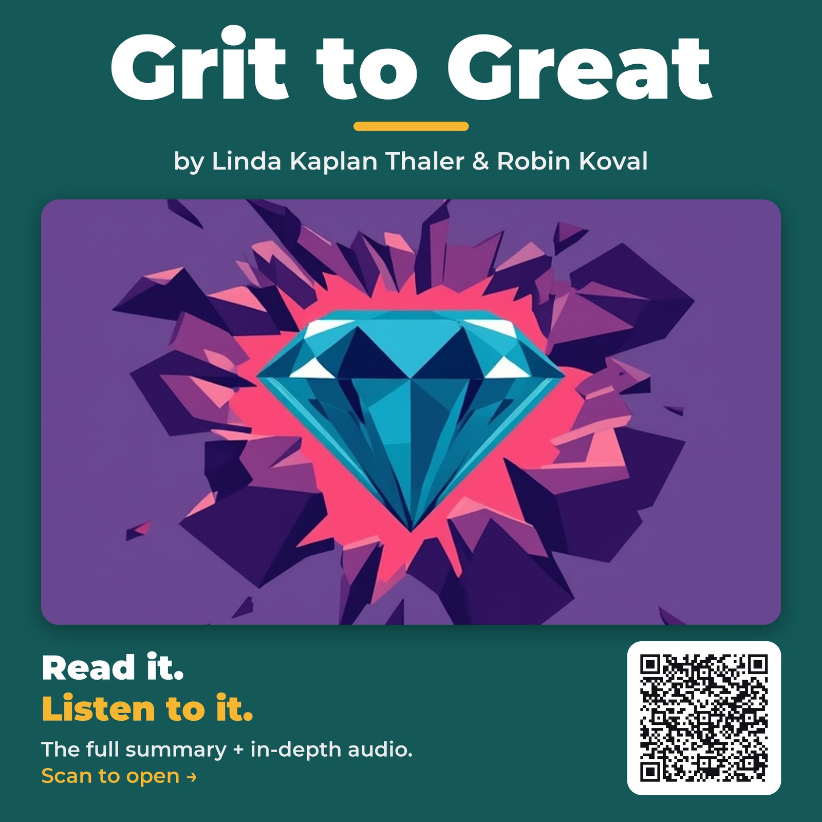 Grit to Great — by Linda Kaplan Thaler & Robin Koval