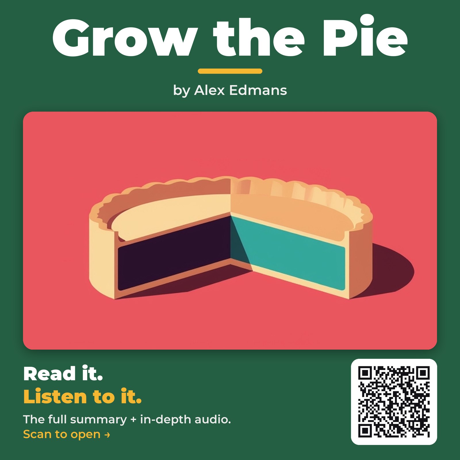 Grow the Pie — by Alex Edmans