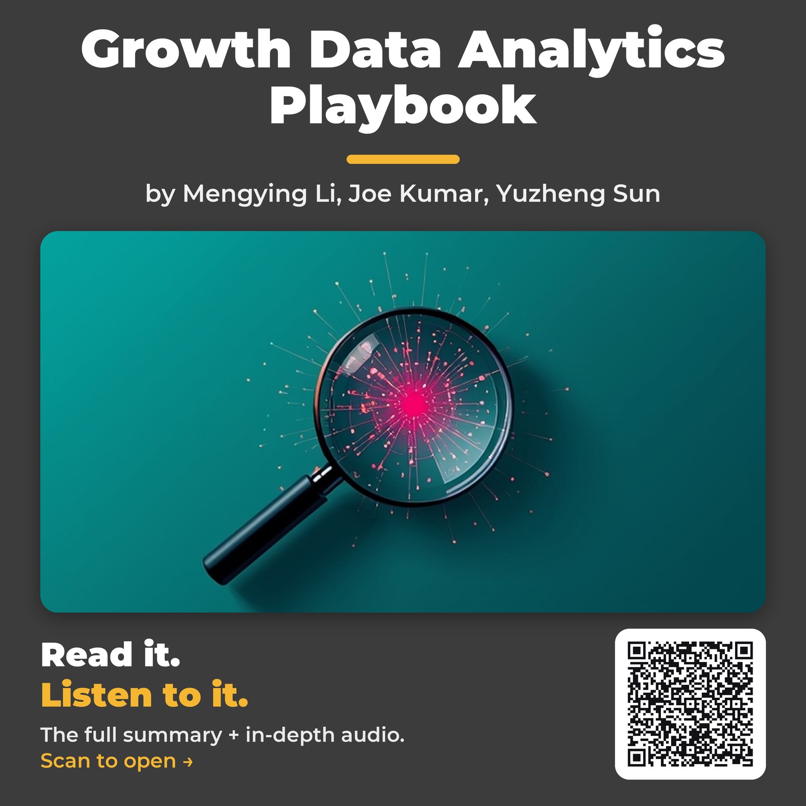 Growth Data Analytics Playbook — by Mengying Li, Joe Kumar, Yuzheng Sun