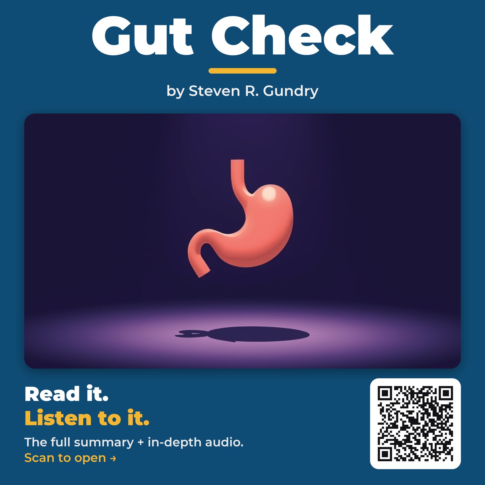Gut Check — by Steven R. Gundry