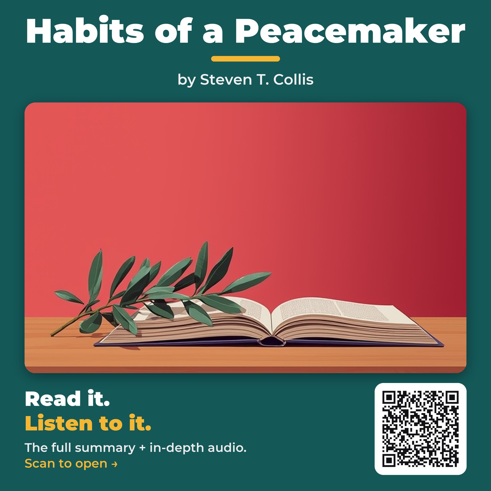Habits of a Peacemaker — by Steven T. Collis