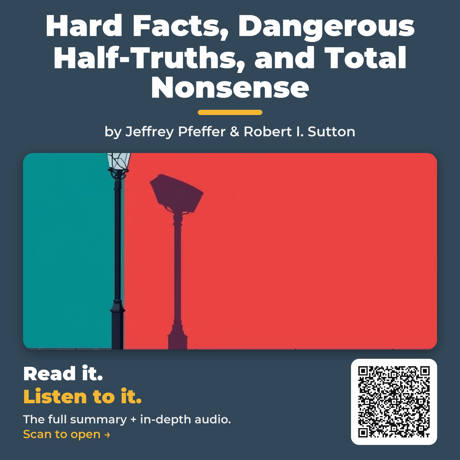 Hard Facts, Dangerous Half-Truths, and Total Nonsense — by Jeffrey Pfeffer & Robert I. Sutton
